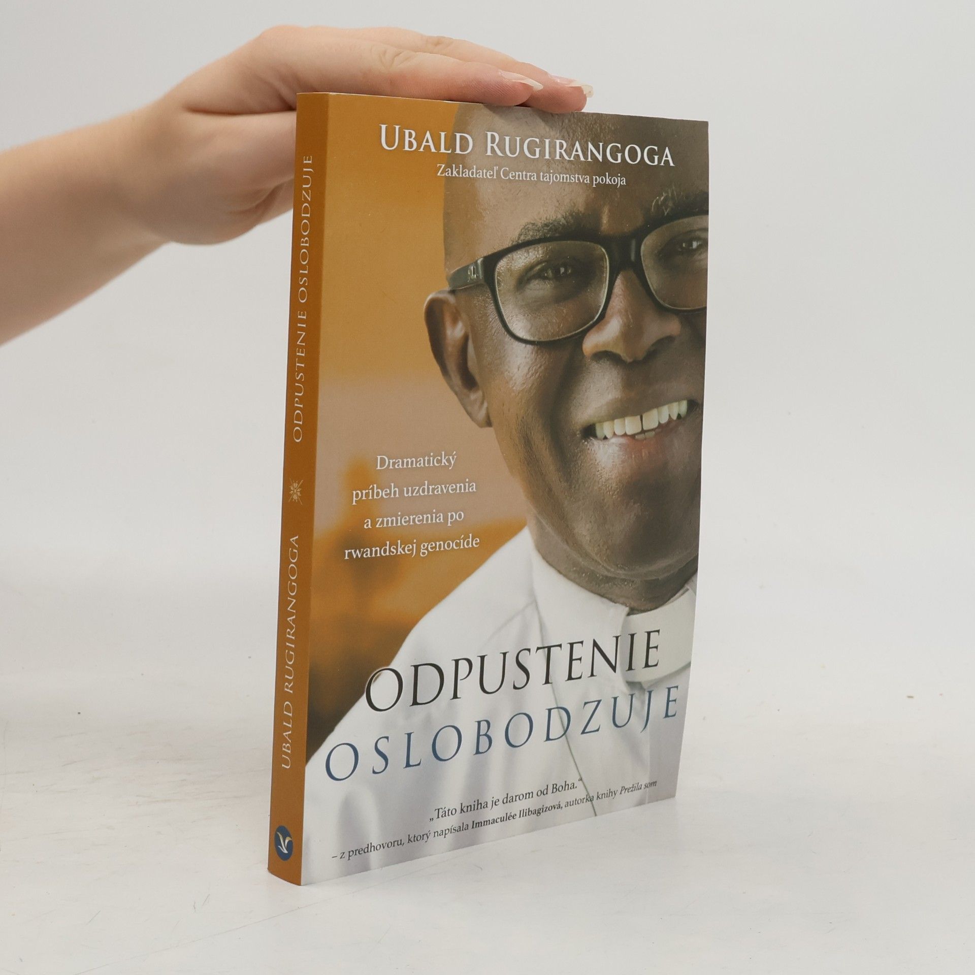 Ubald Rugirangoga Odpustenie oslobodzuje