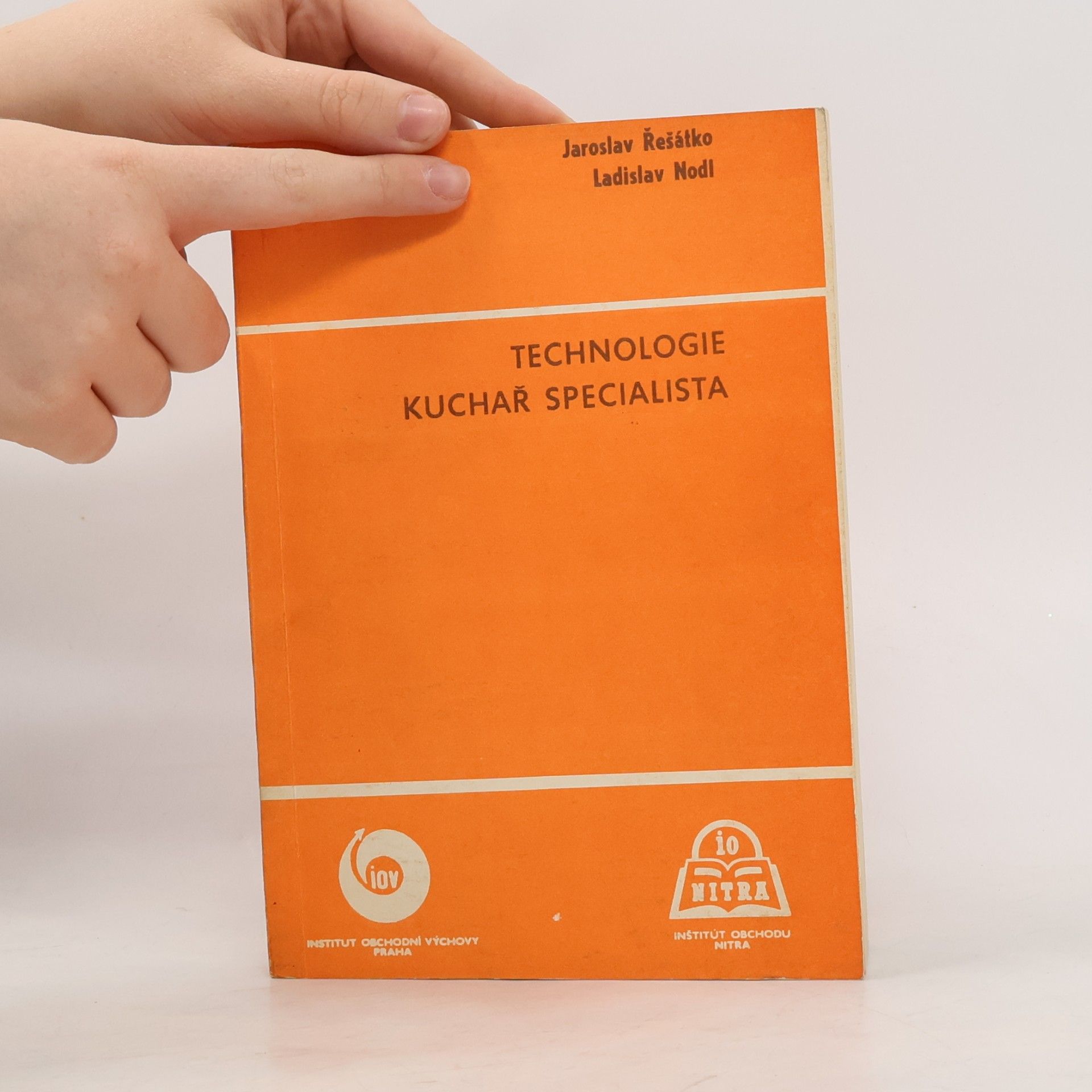 Ladislav Nodl Technologie. Kuchař specialista