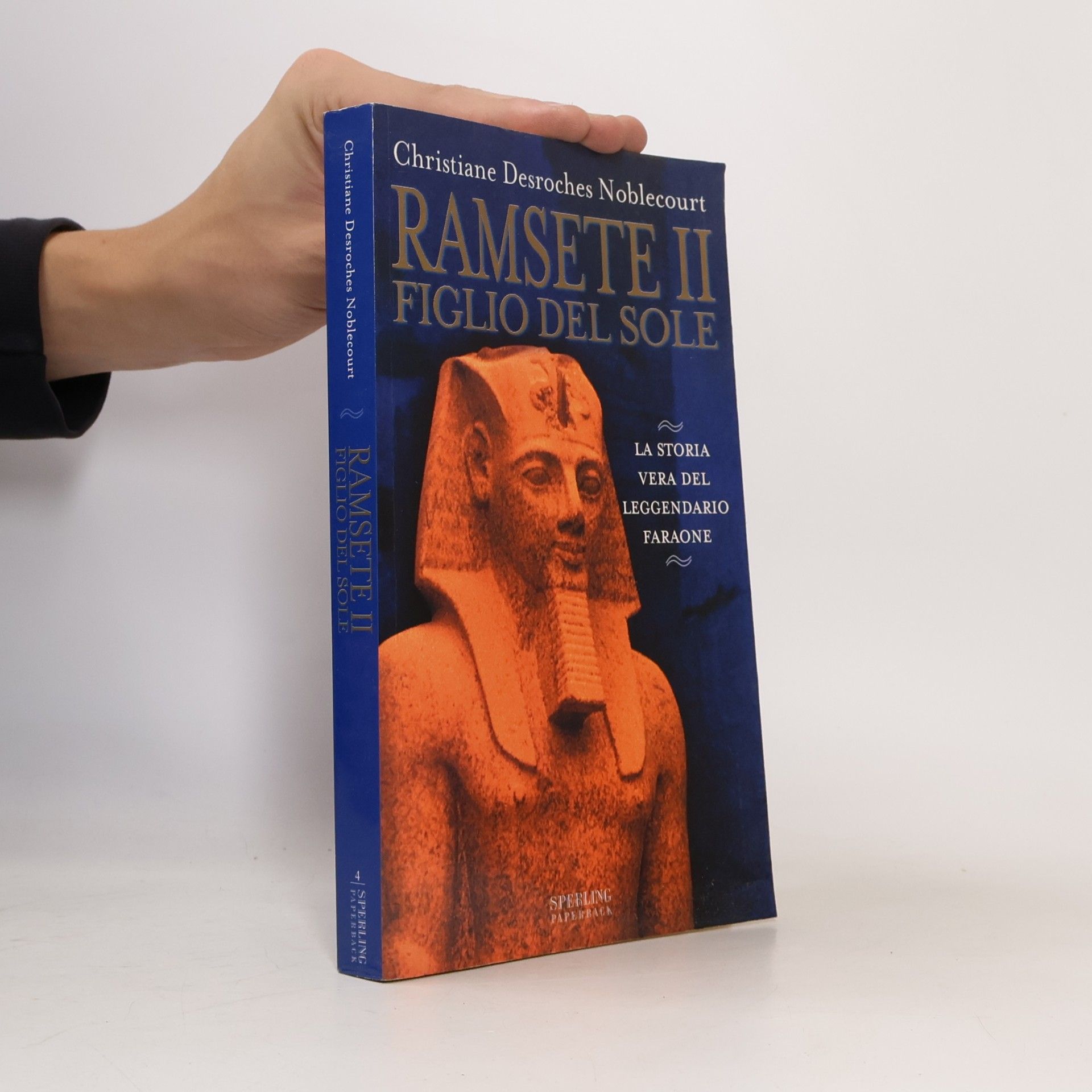 Christiane Desroches Noblecourt Ramsete II Figlio del Sole