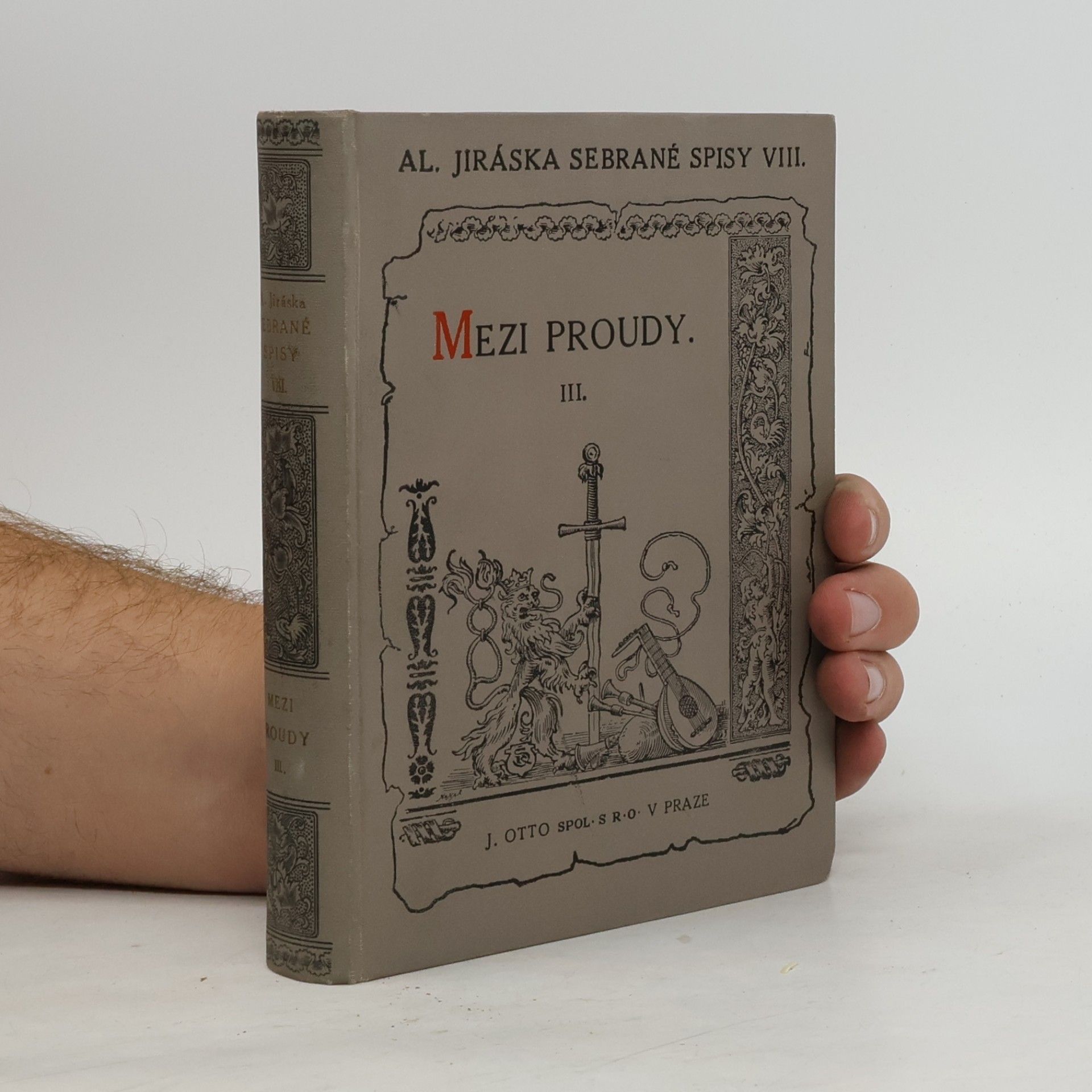 Alois Jirásek Mezi proudy III.