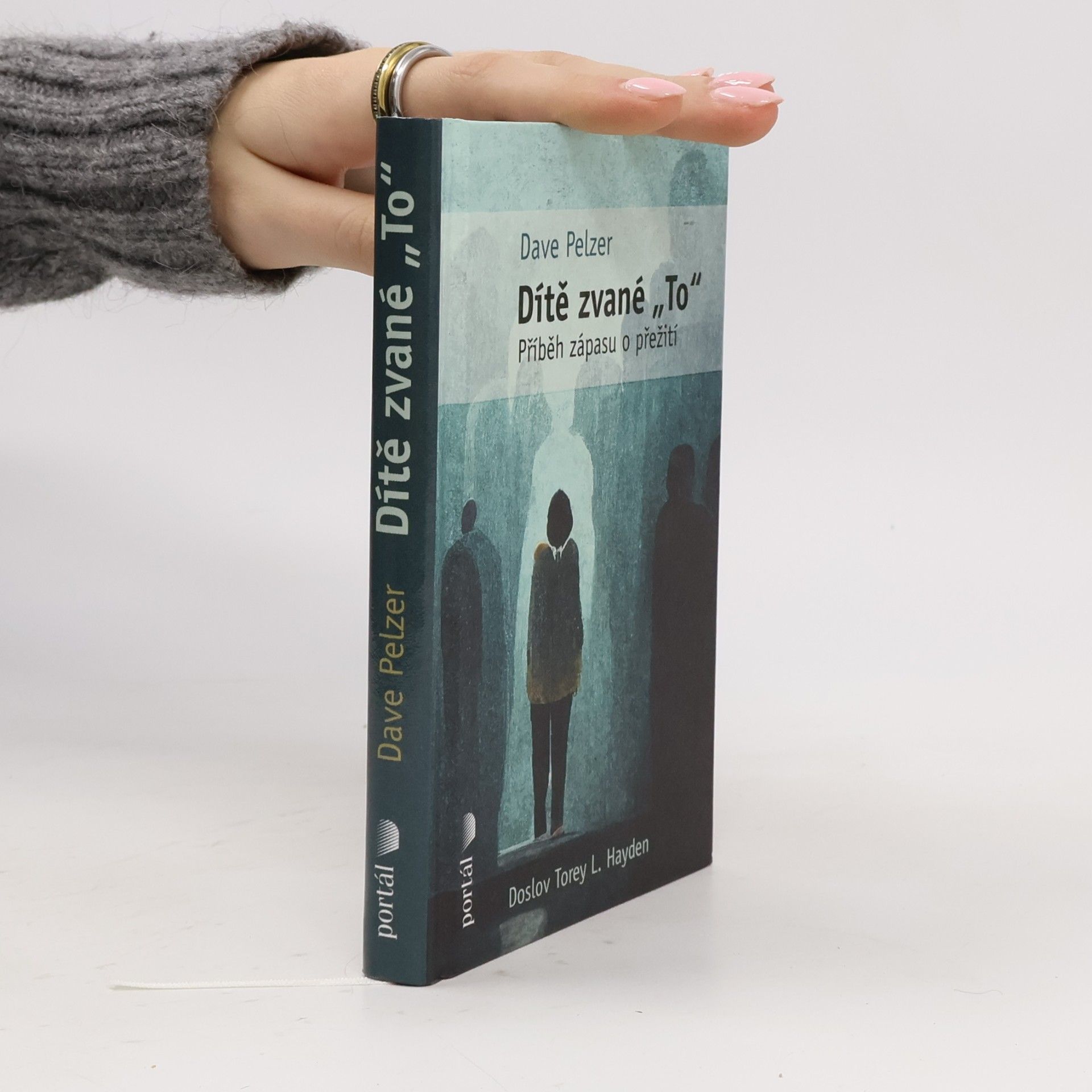 Dave Pelzer Dítě zvané "To": příběh zápasu o přežití