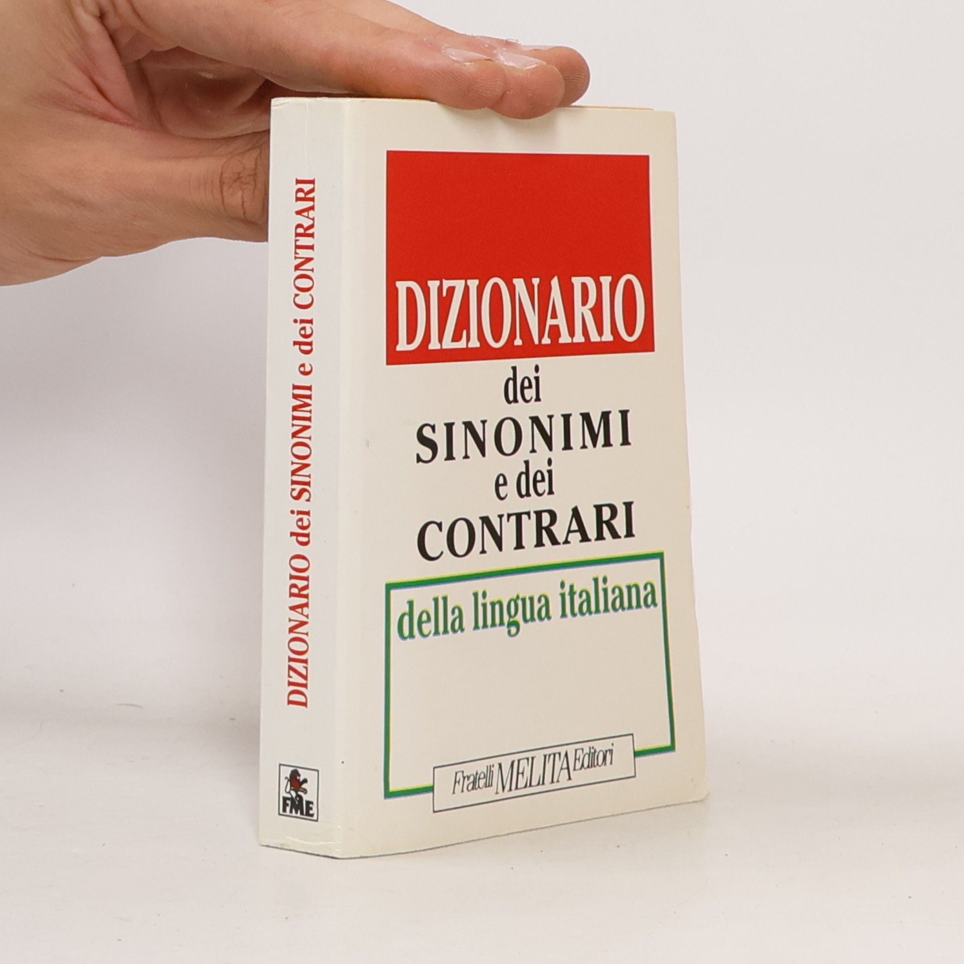 Collectif d'auteurs Dizionario dei sinonimi e dei contrari