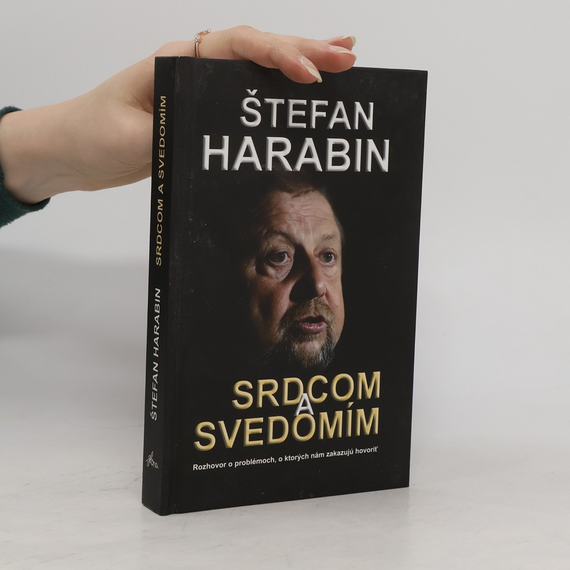 Štefan Harabin Srdcom a svedomím