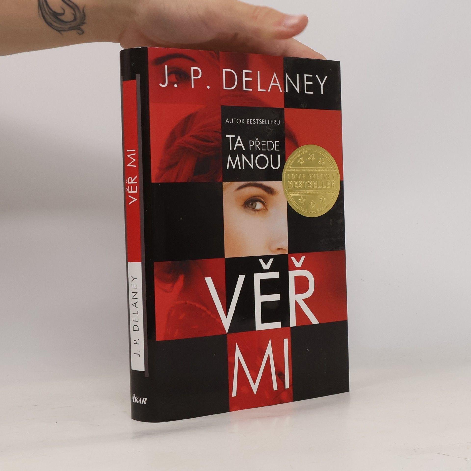 J. P. Delaney Věř mi