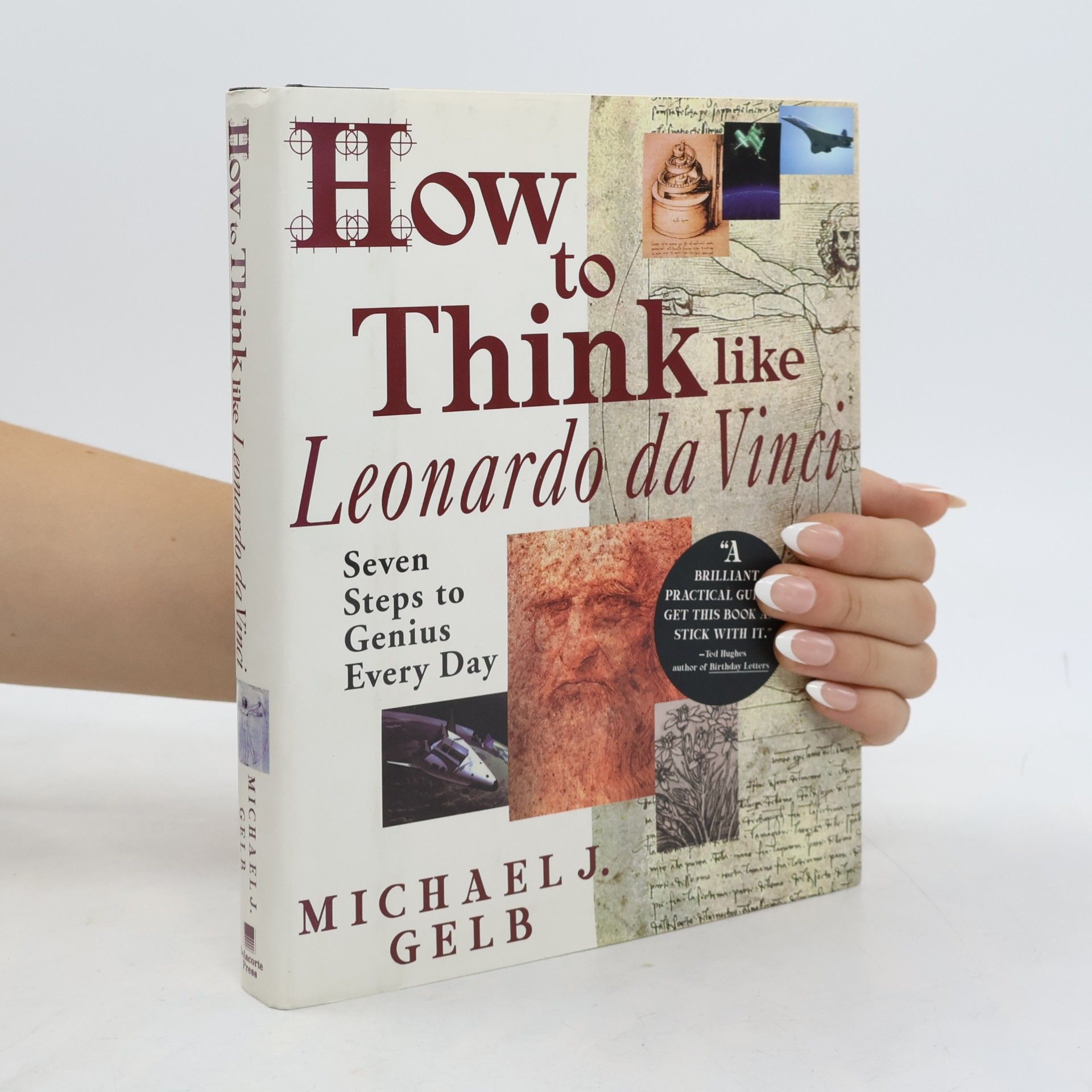 Michael J. Gelb How to Think Like Leonardo Da Vinci