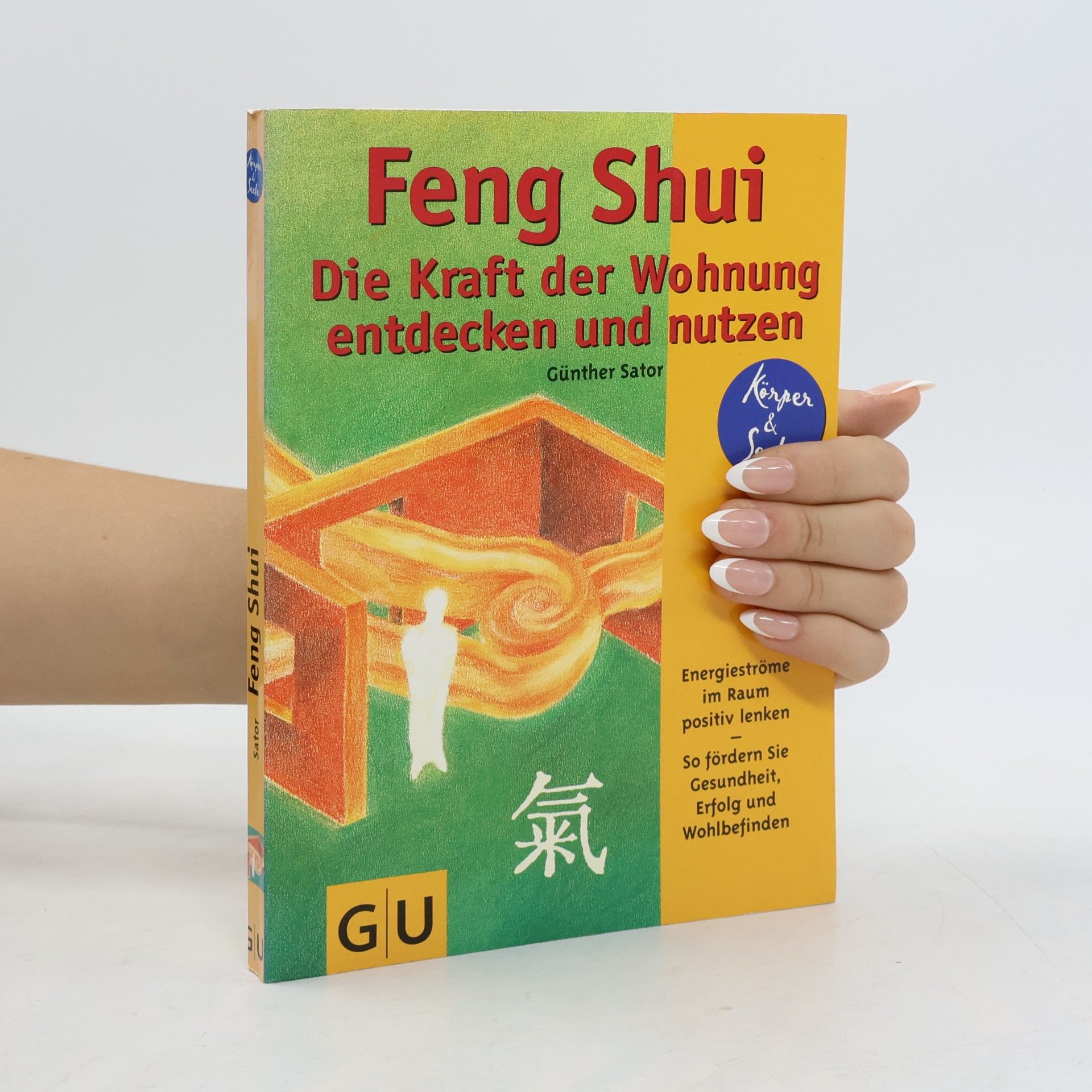 Die Kraft der Wohnung entdecken und nutzen