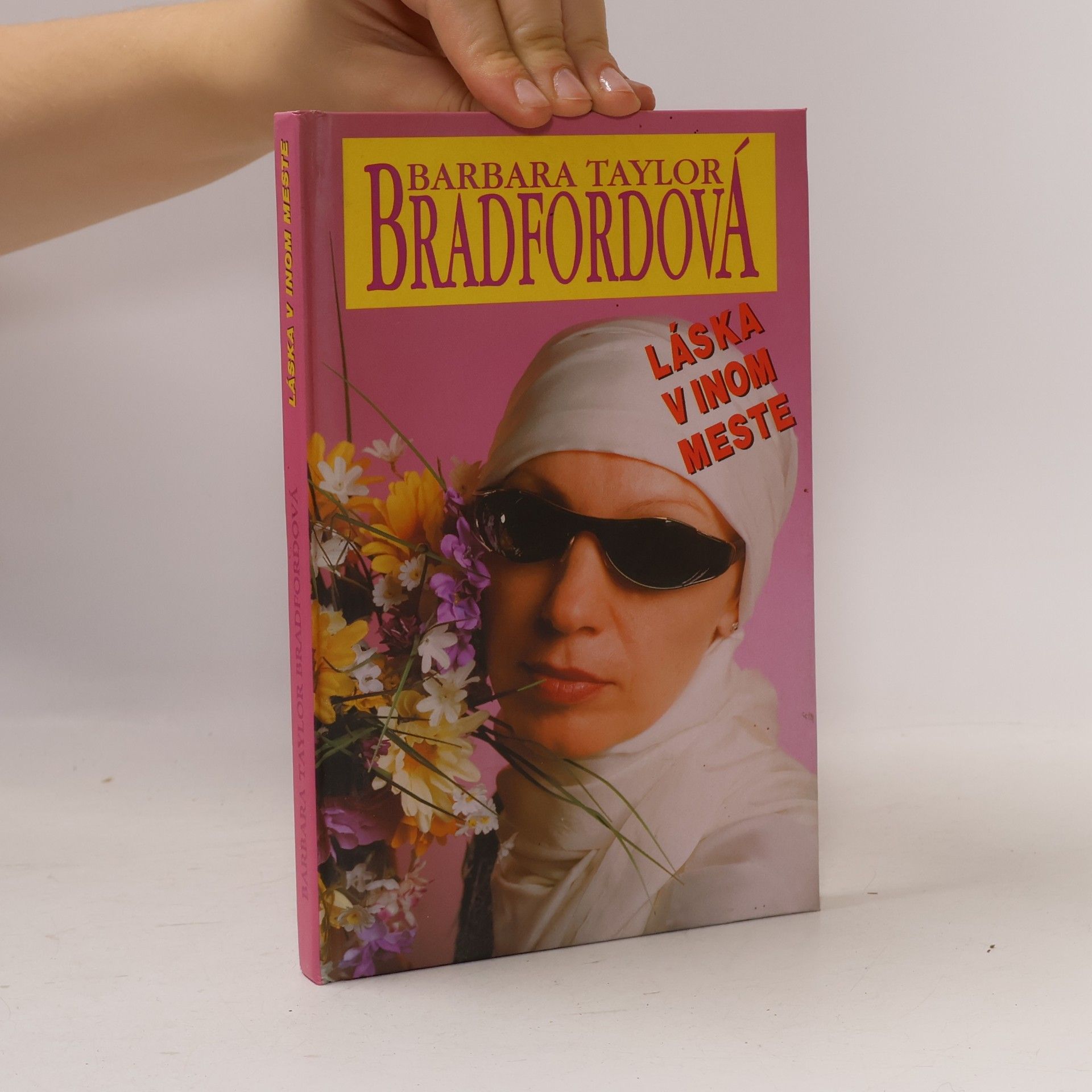 Barbara Taylor Bradford Láska v inom meste