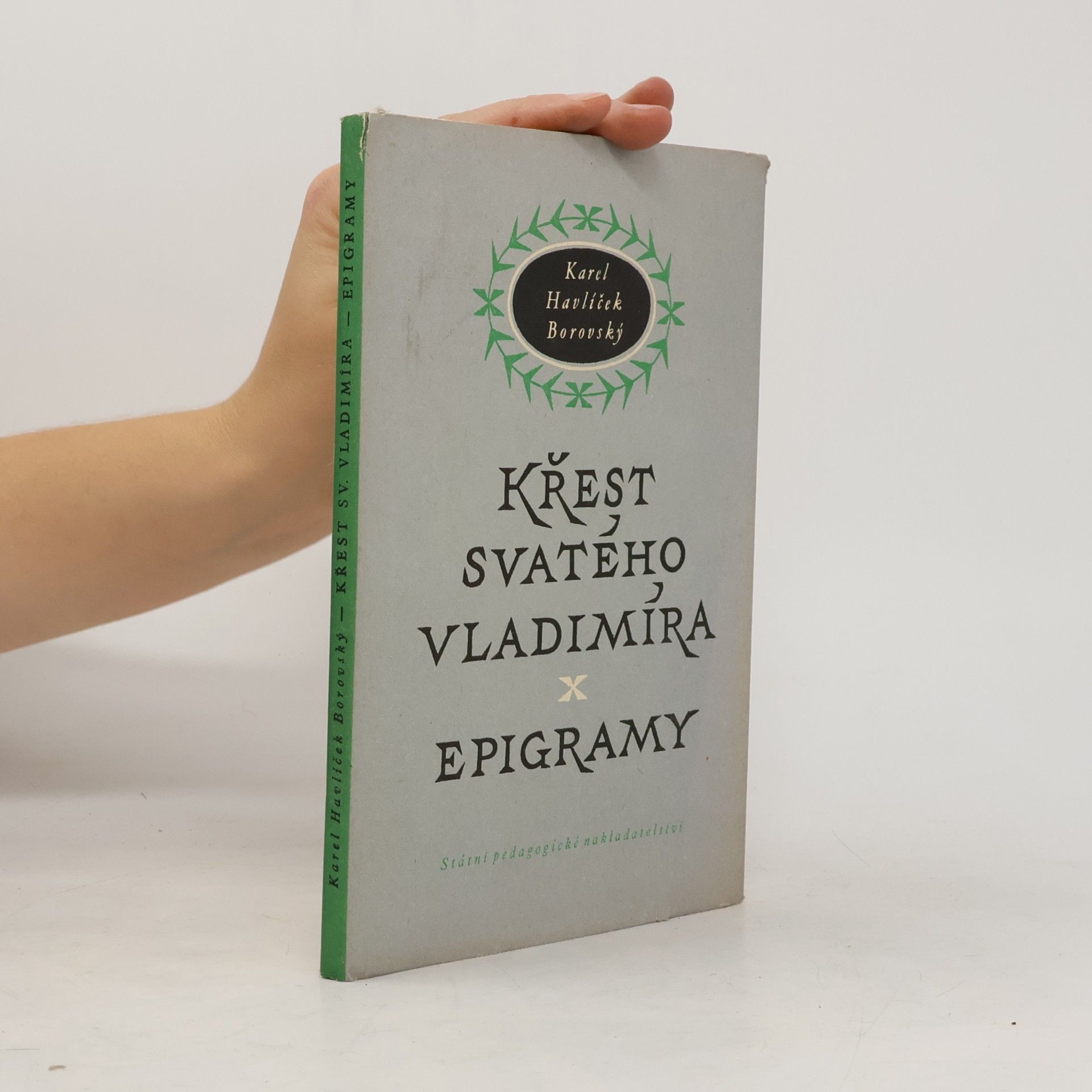 Karel Havlíček Borovský Křest svatého Vladimíra. Epigramy