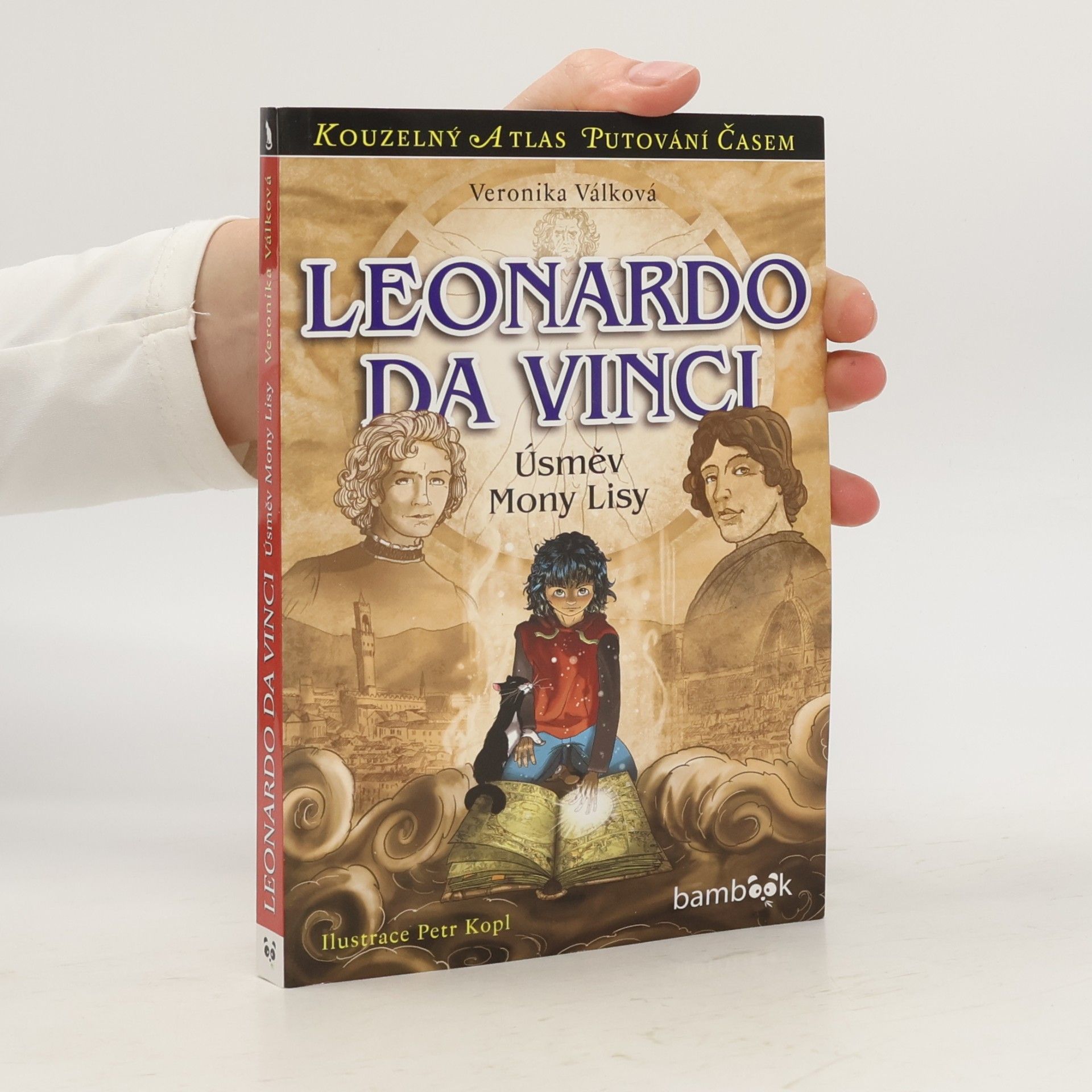 Petr Kopl Leonardo da Vinci : Úsměv Mony Lisy