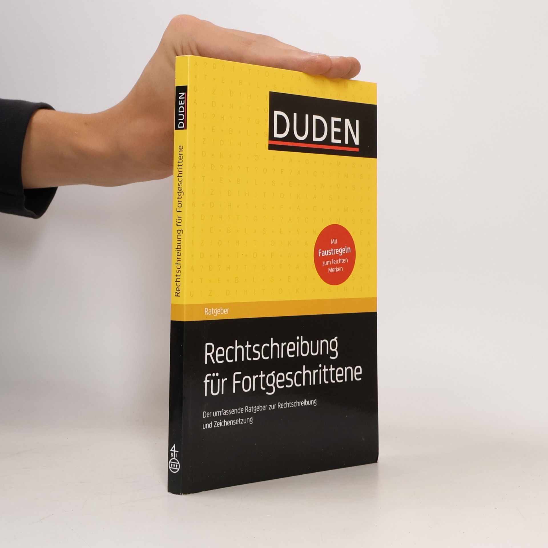 Antje Kelle Duden-Ratgeber, Rechtschreibung für Fortgeschrittene