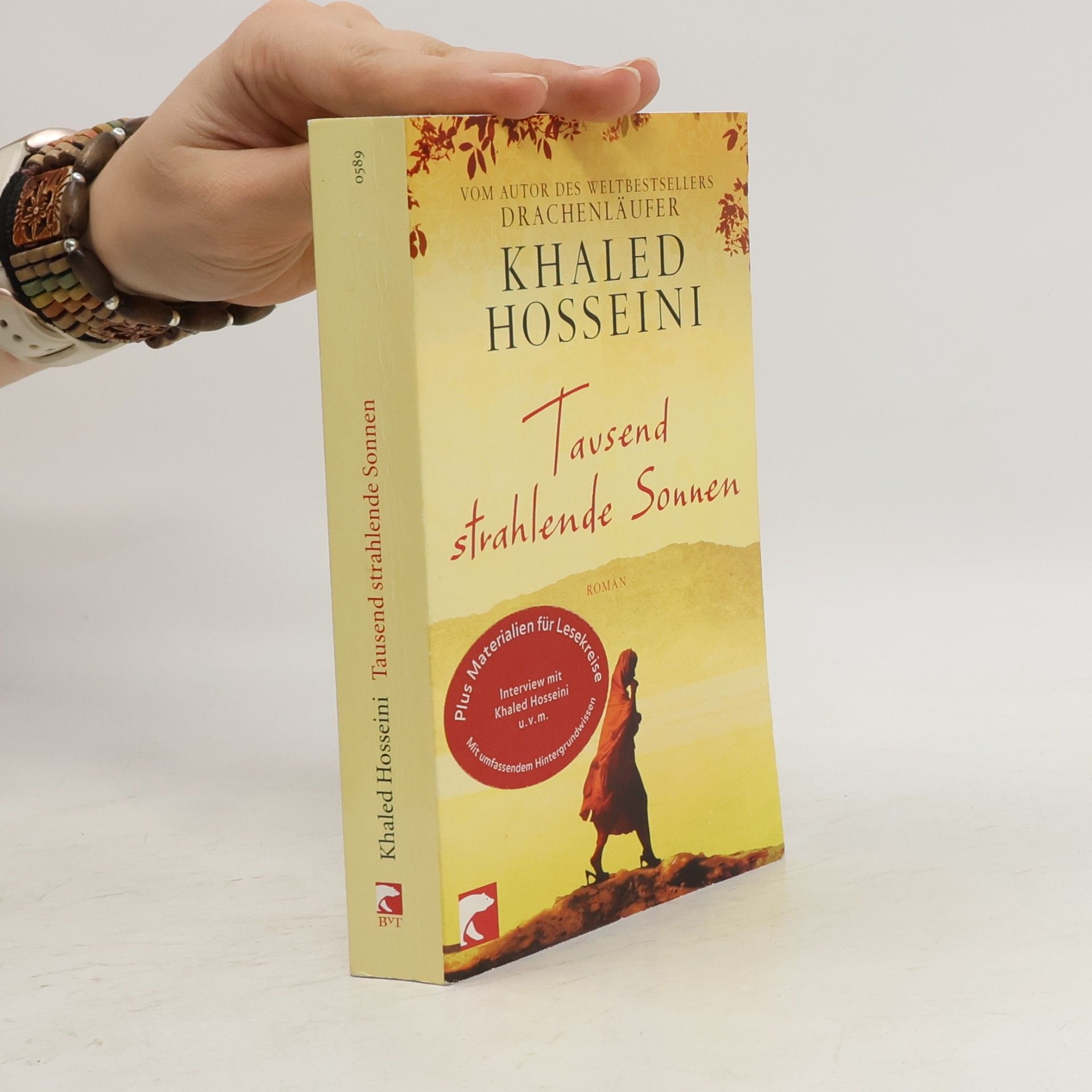 Khaled Hosseini Tausend strahlende Sonnen : Roman