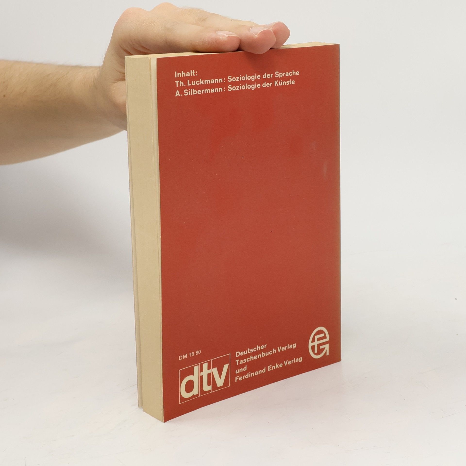 Thomas Luckmann Handbuch der empirischen Sozialforschung - 13: Sprache, Künste