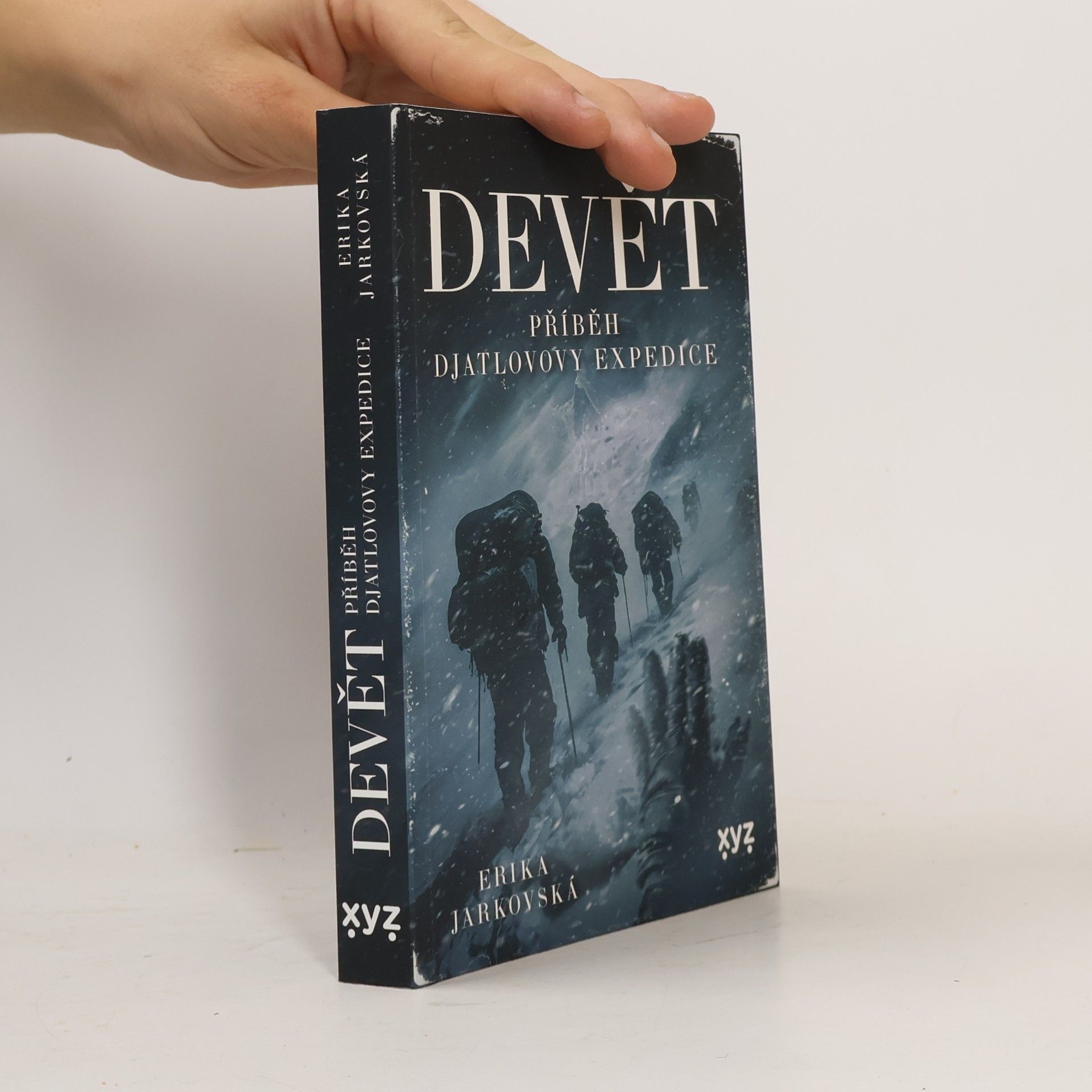 Erika Jarkovská Devět: příběh Djatlovovy expedice