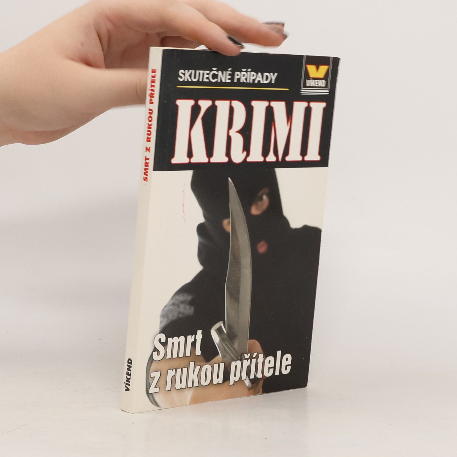 Jan Vašek Smrt z rukou přítele