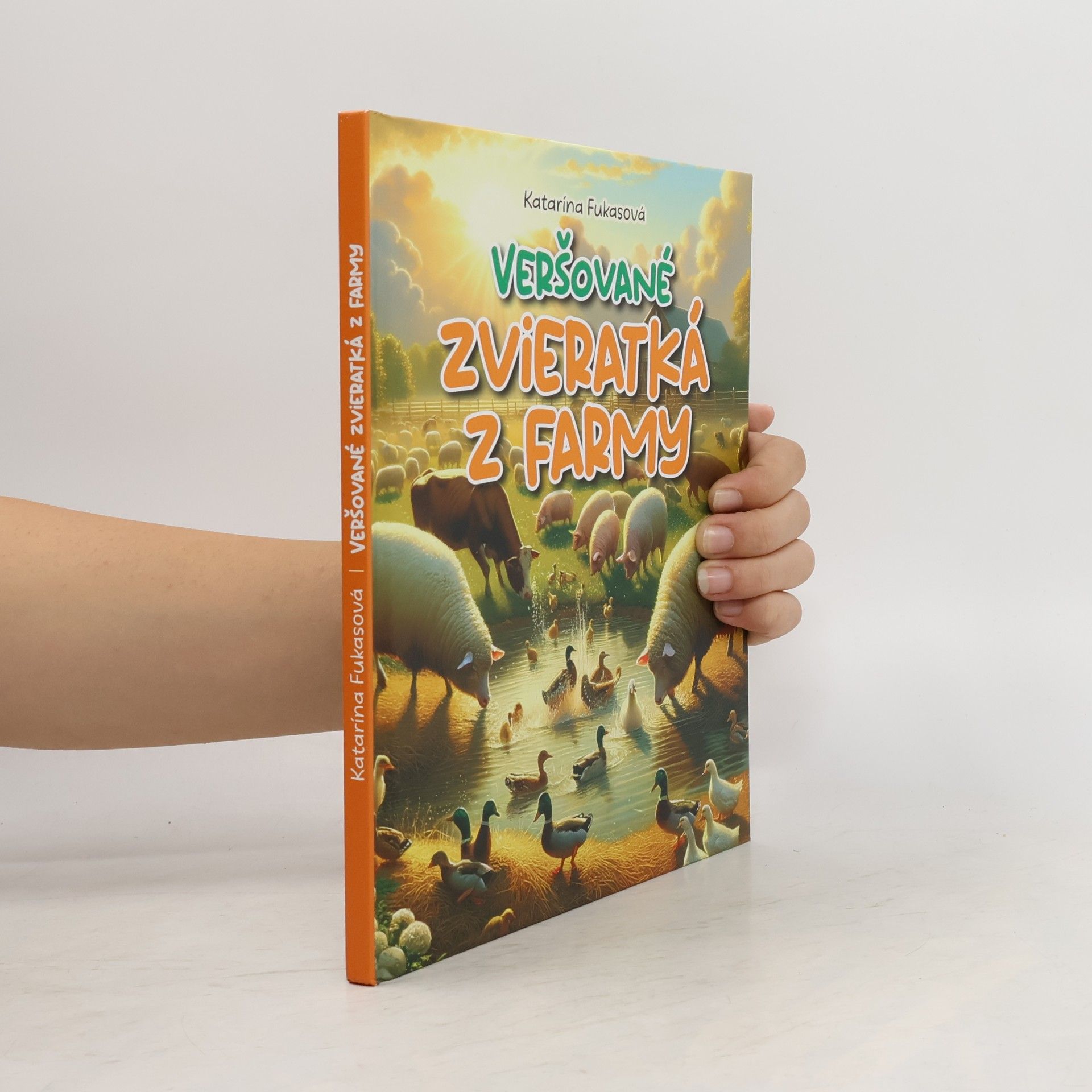 Katarína Fukasová Veršované zviretká z farmy