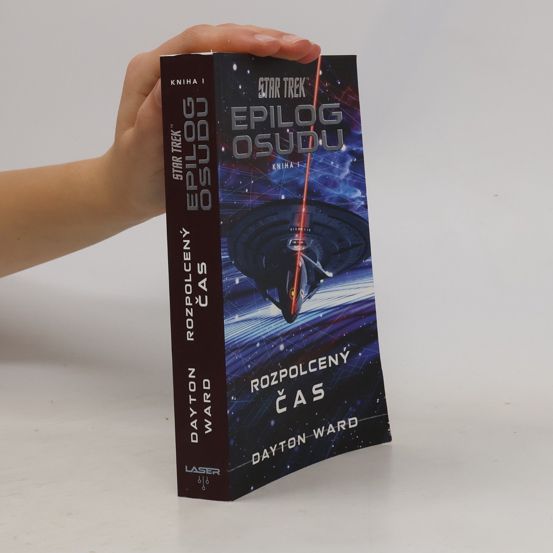 Dayton Ward Star Trek. Epilog osudu. Rozpolcený čas