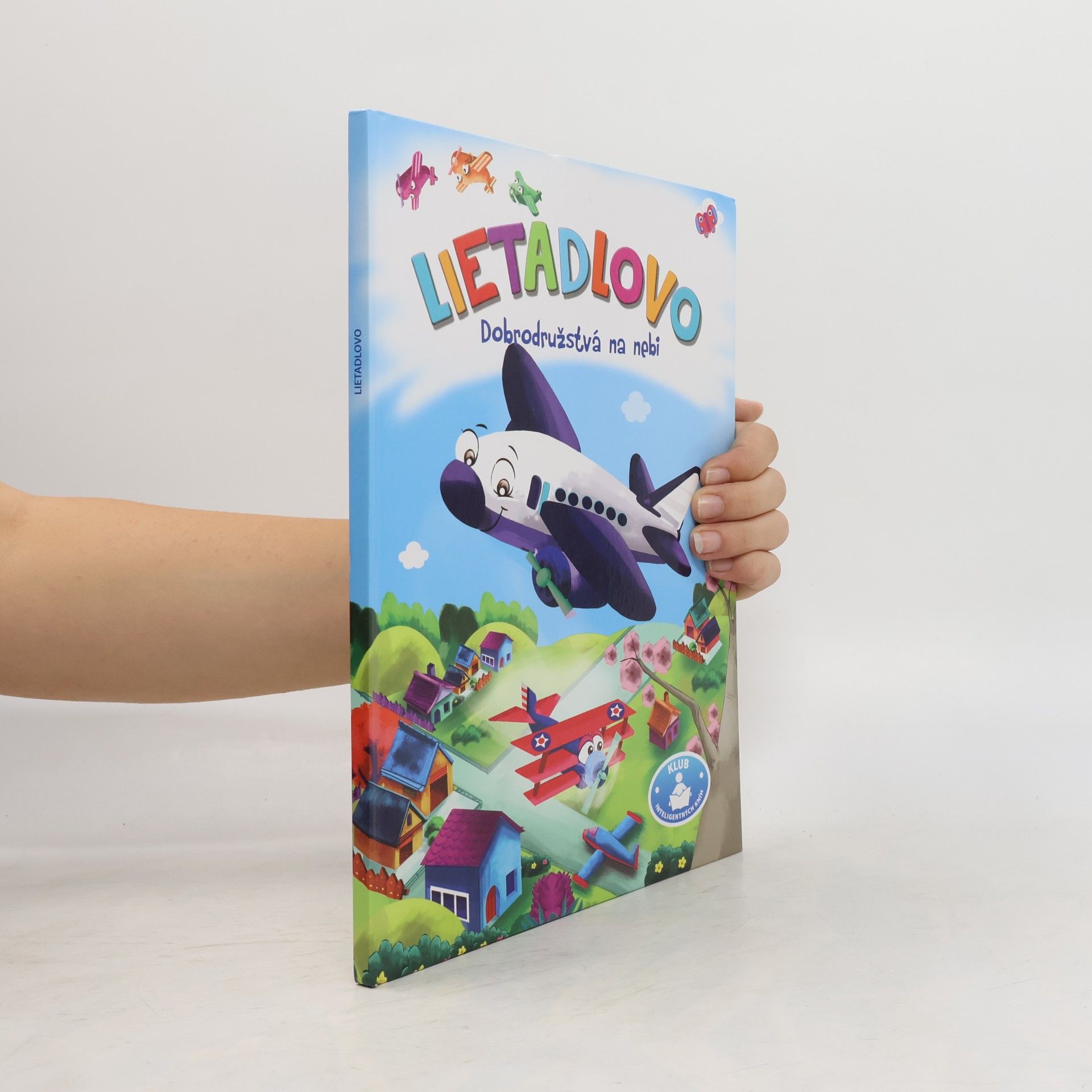 Autorenkollektiv Lietadlovo: dobrodružstvá na nebi
