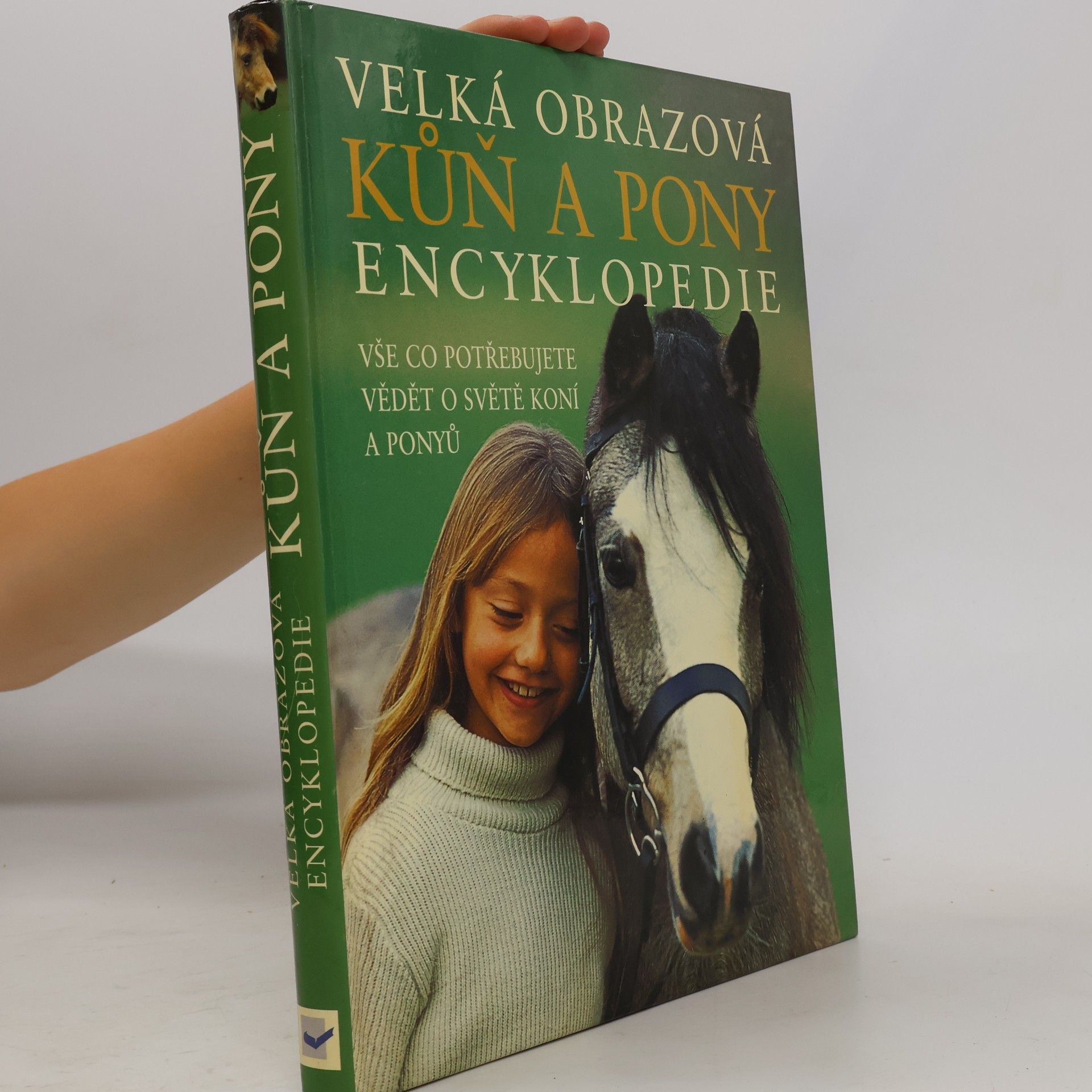 Bob Langrish Kůň a pony: Velká obrazová encyklopedie