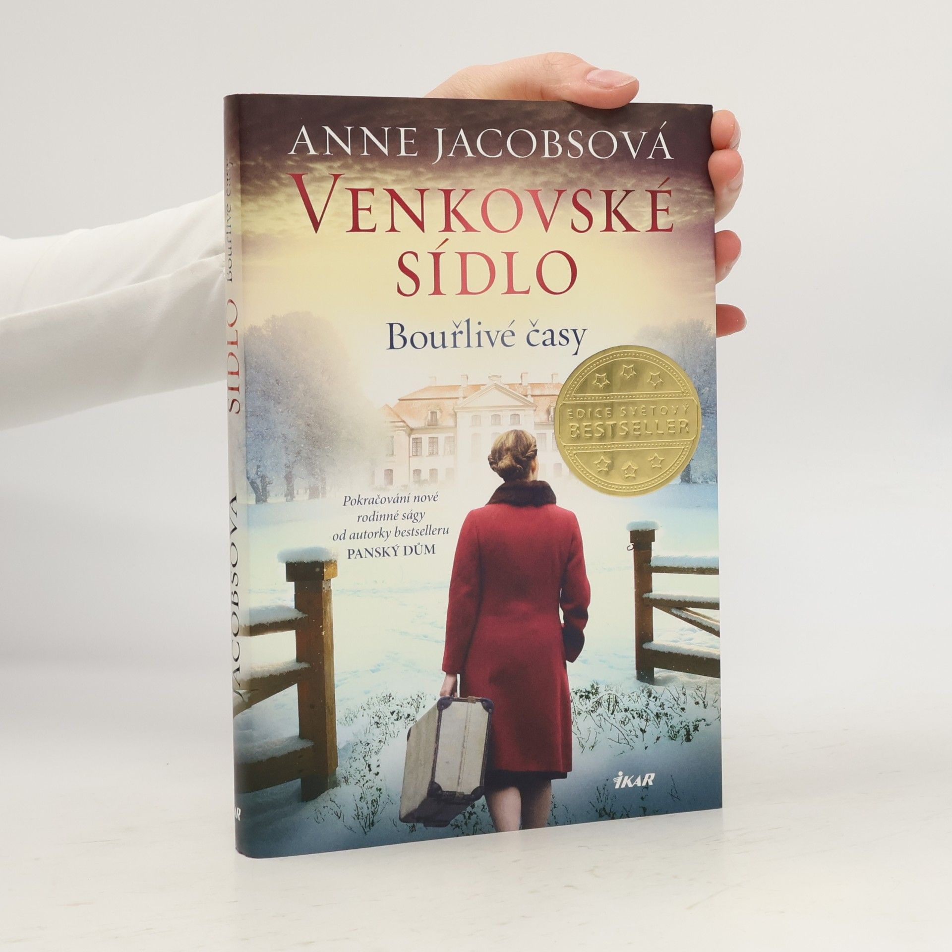 Anne Jacobs Venkovské sídlo. Bouřlivé časy