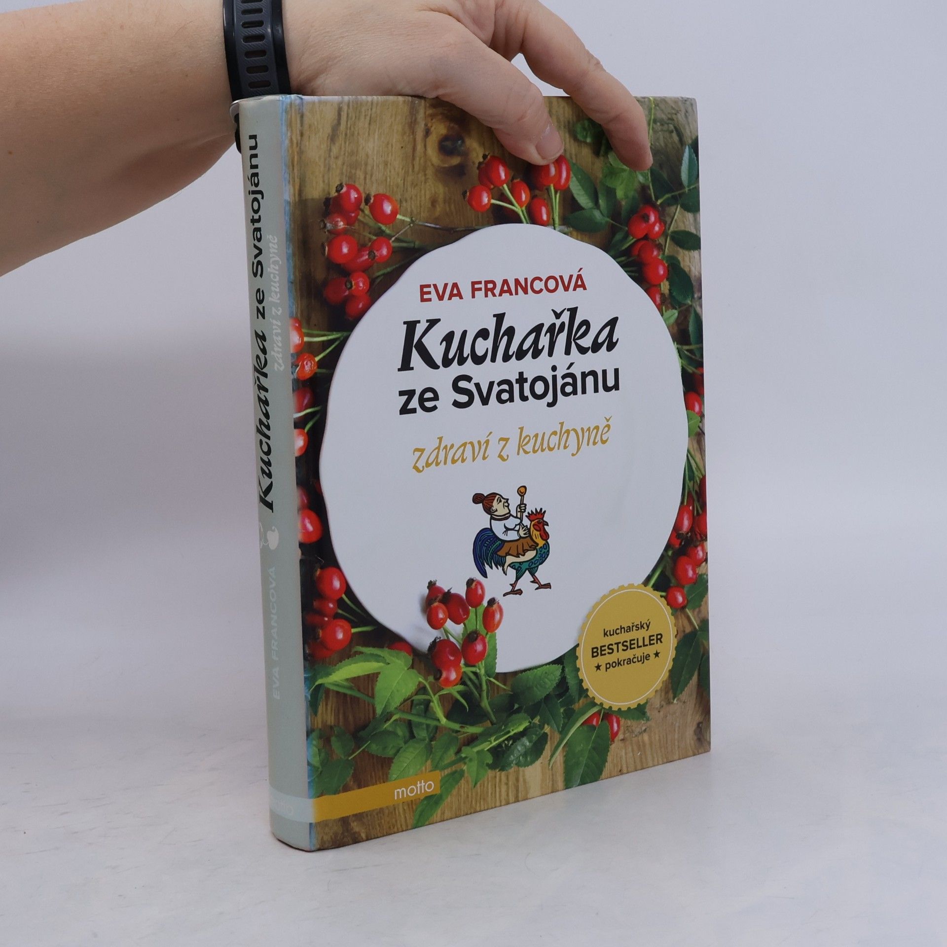 Eva Francová Kuchařka ze Svatojánu. Zdraví z kuchyně