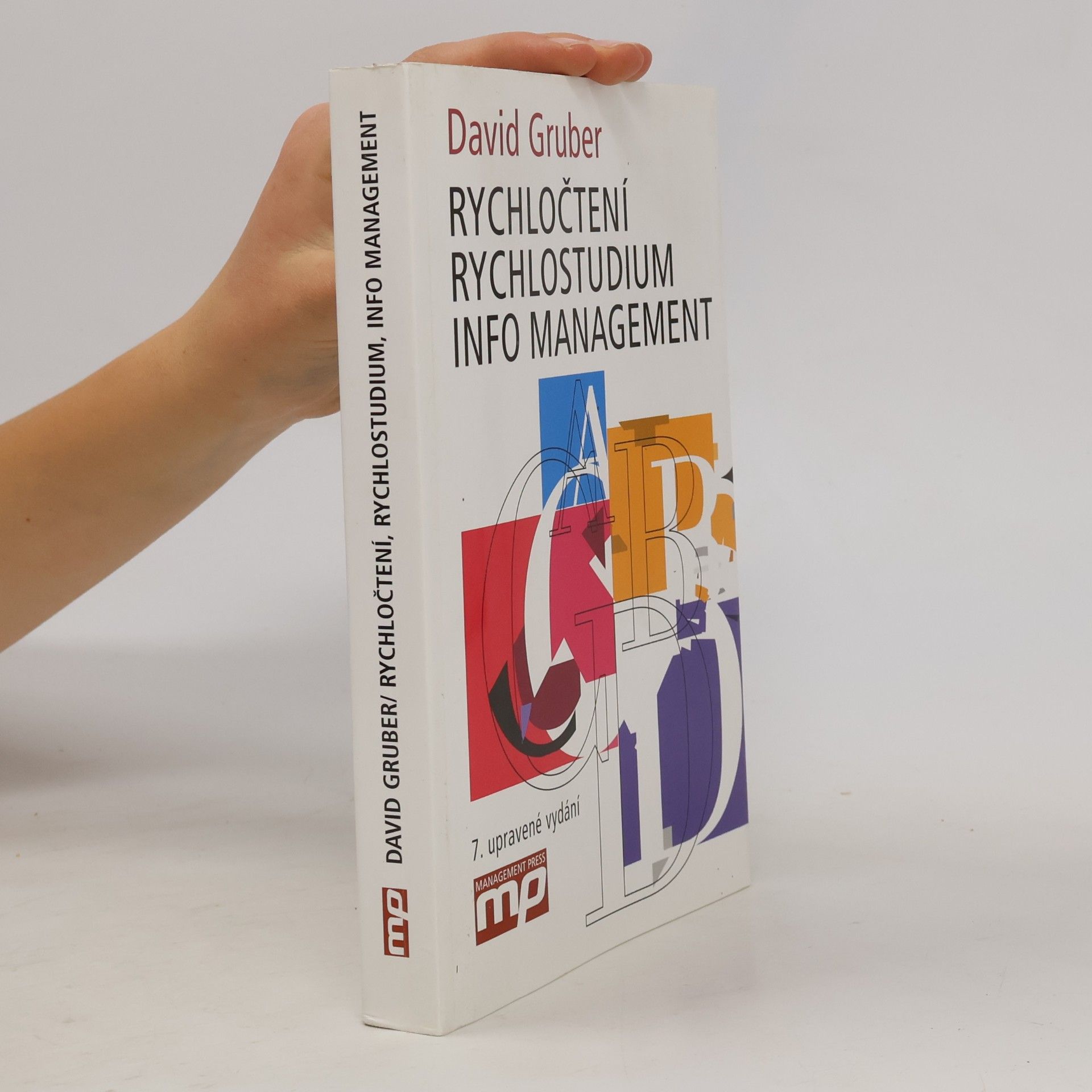 David Gruber Rychločtení, rychlostudium, info management