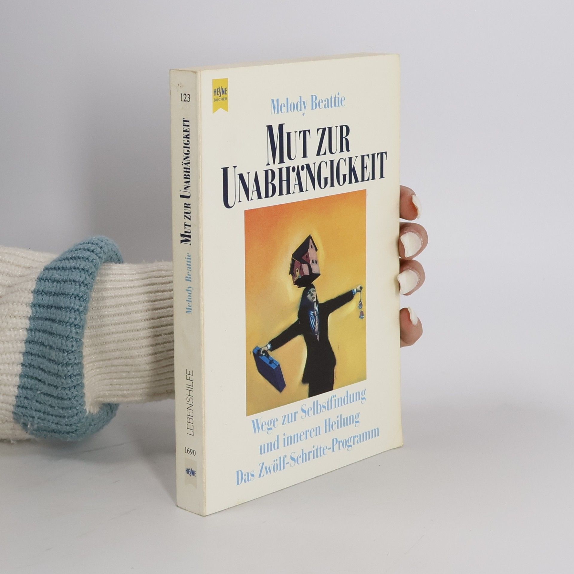 Melody Beattie Mut zur Unabhängigkeit