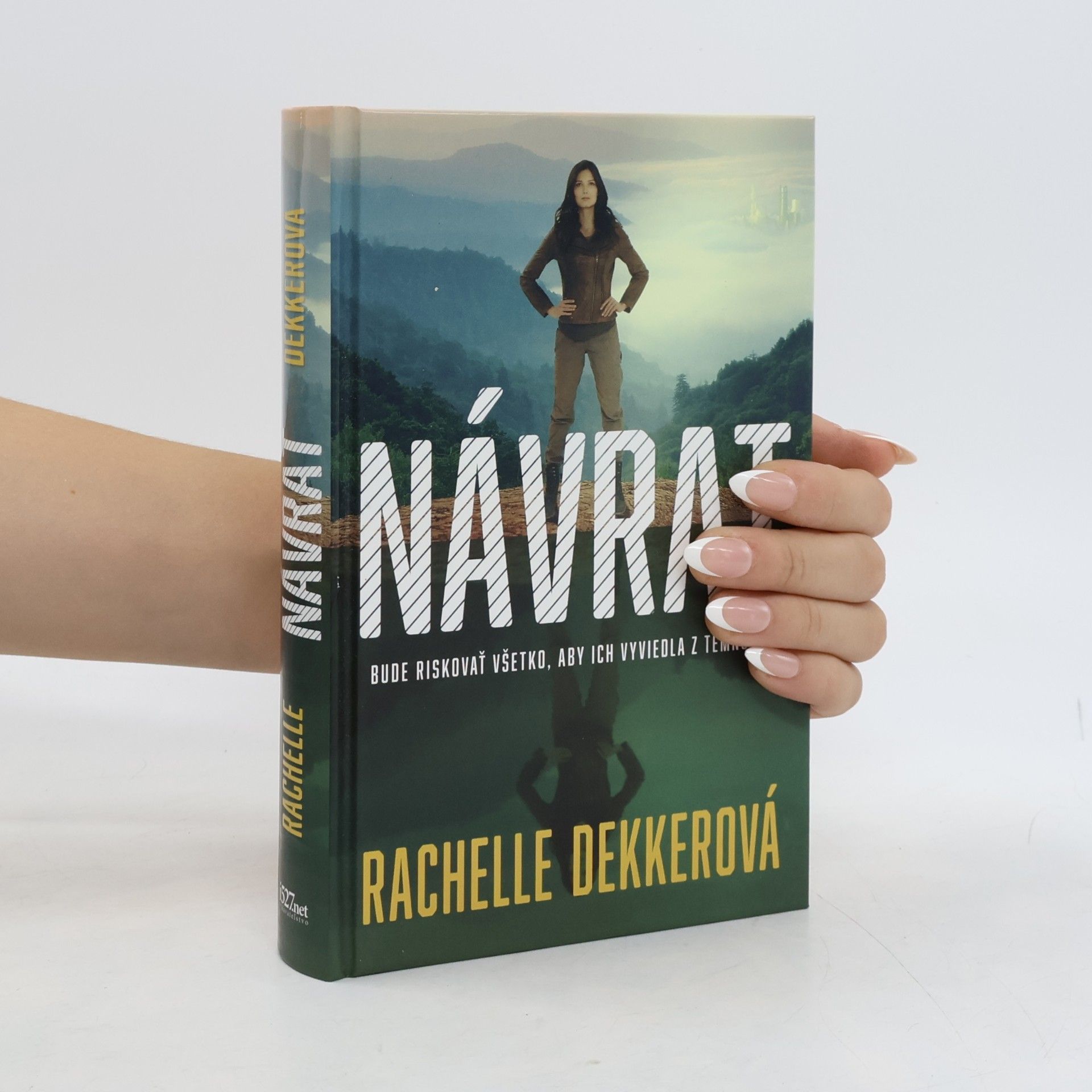 Rachelle Dekker Návrat