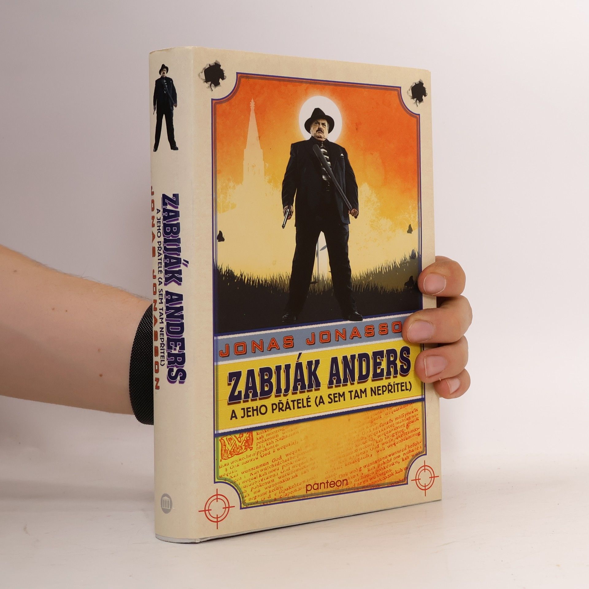 Jonas Jonasson Zabiják Anders a jeho přátelé (a sem tam nepřítel)