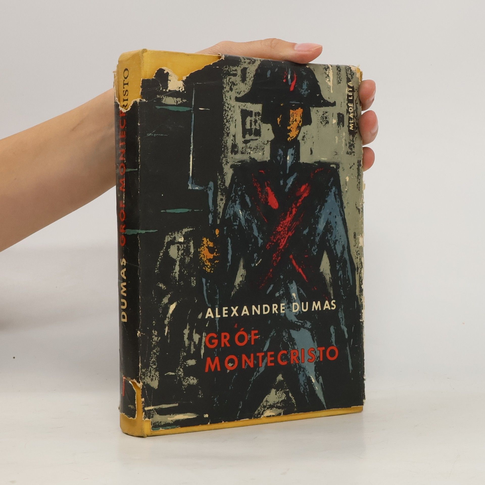 Alexandre Dumas starší Gróf Montecristo 1