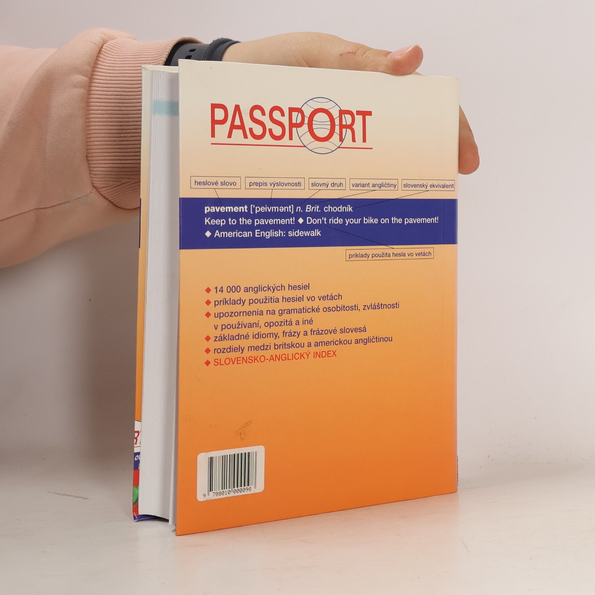 Autorenkollektiv Passport - anglicko-slovenský slovník : s príkladmi použitia hesiel vo vetách = Passport - English-Slovak learner's dictionary Passport - English-Slovak learner's dictionary