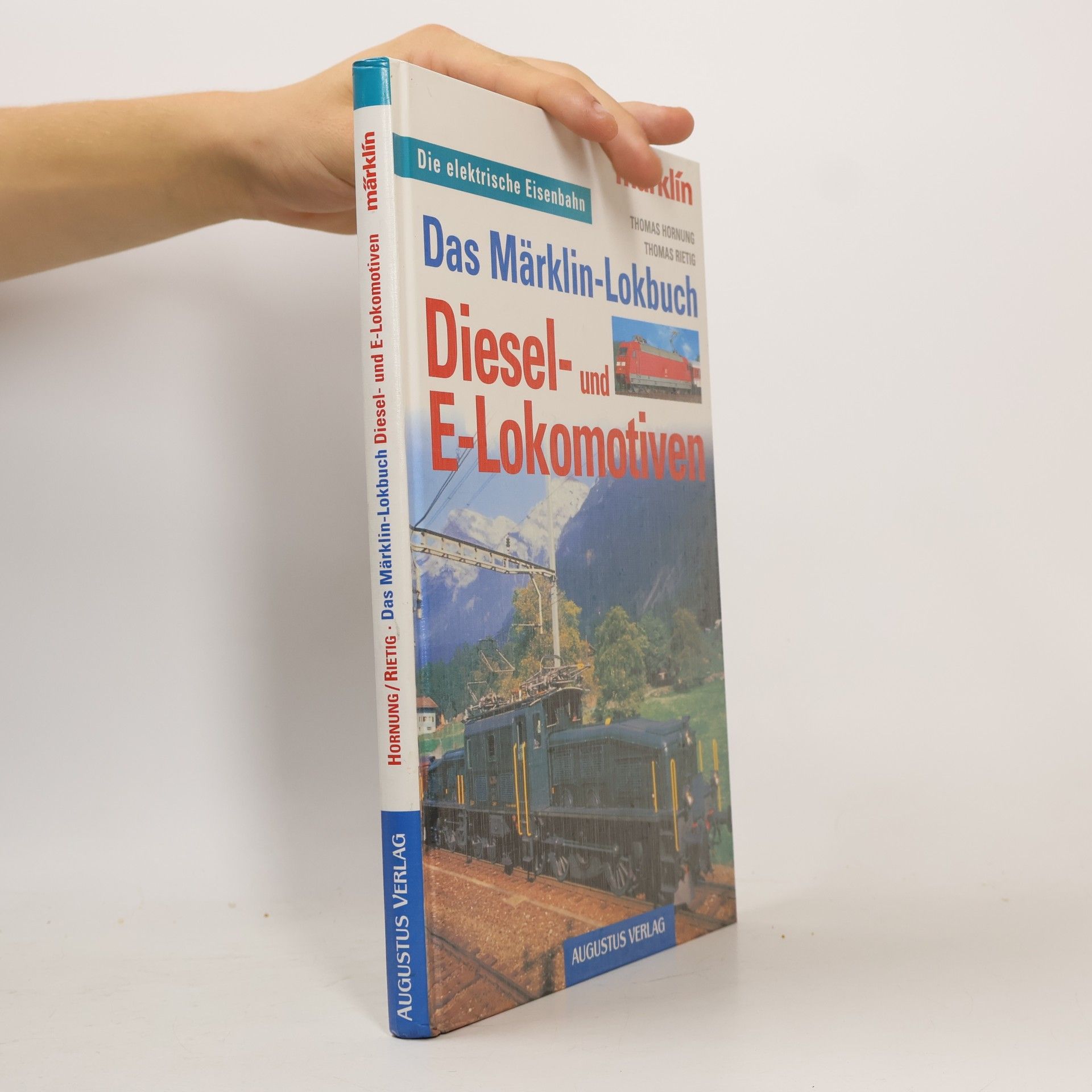 Thomas Hornung Das Märklin-Lokbuch