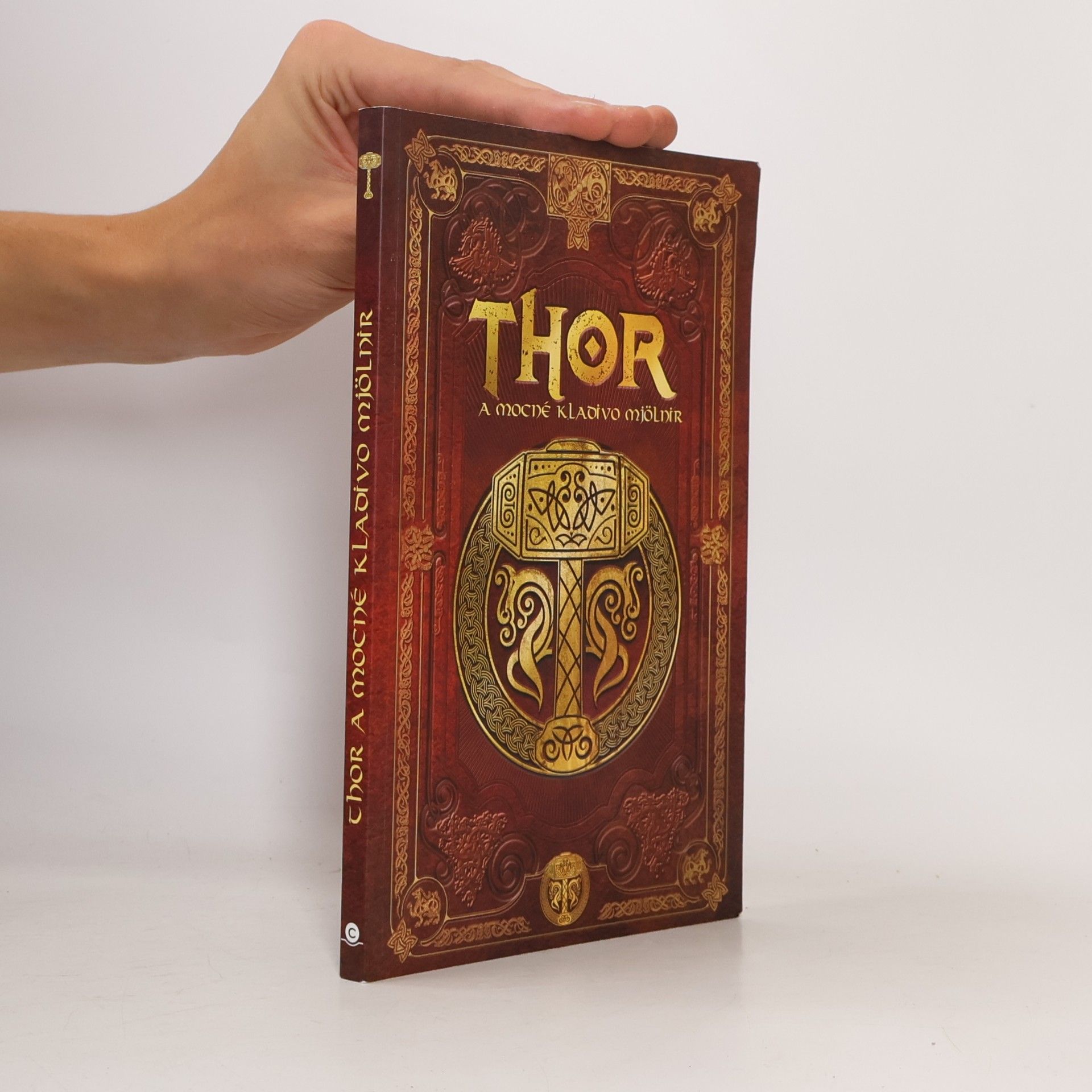 Sergio A. Sierra Thor a mocné kladivo Mjölnir