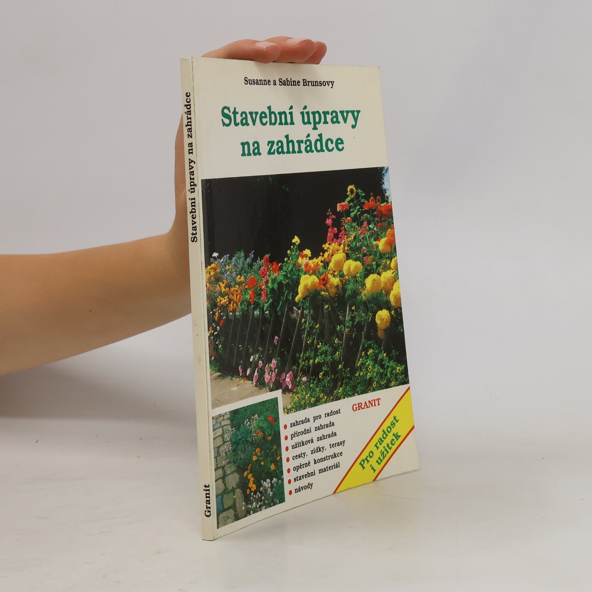 Annelore Bruns Stavební úpravy na zahrádce