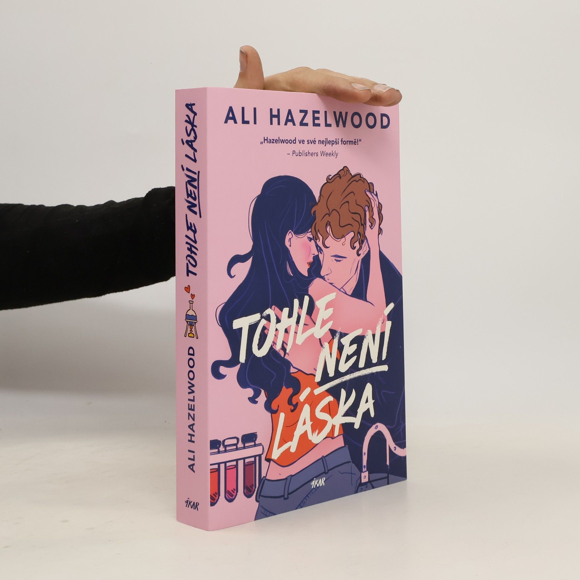 Ali Hazelwood Tohle není láska