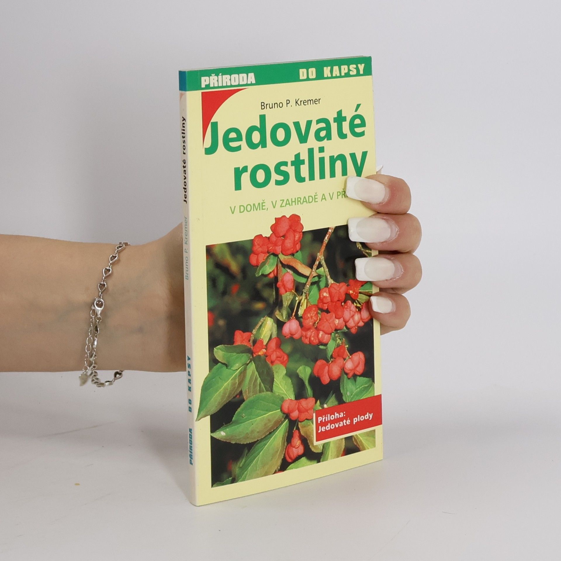 Bruno P. Kremer Jedovaté rostliny