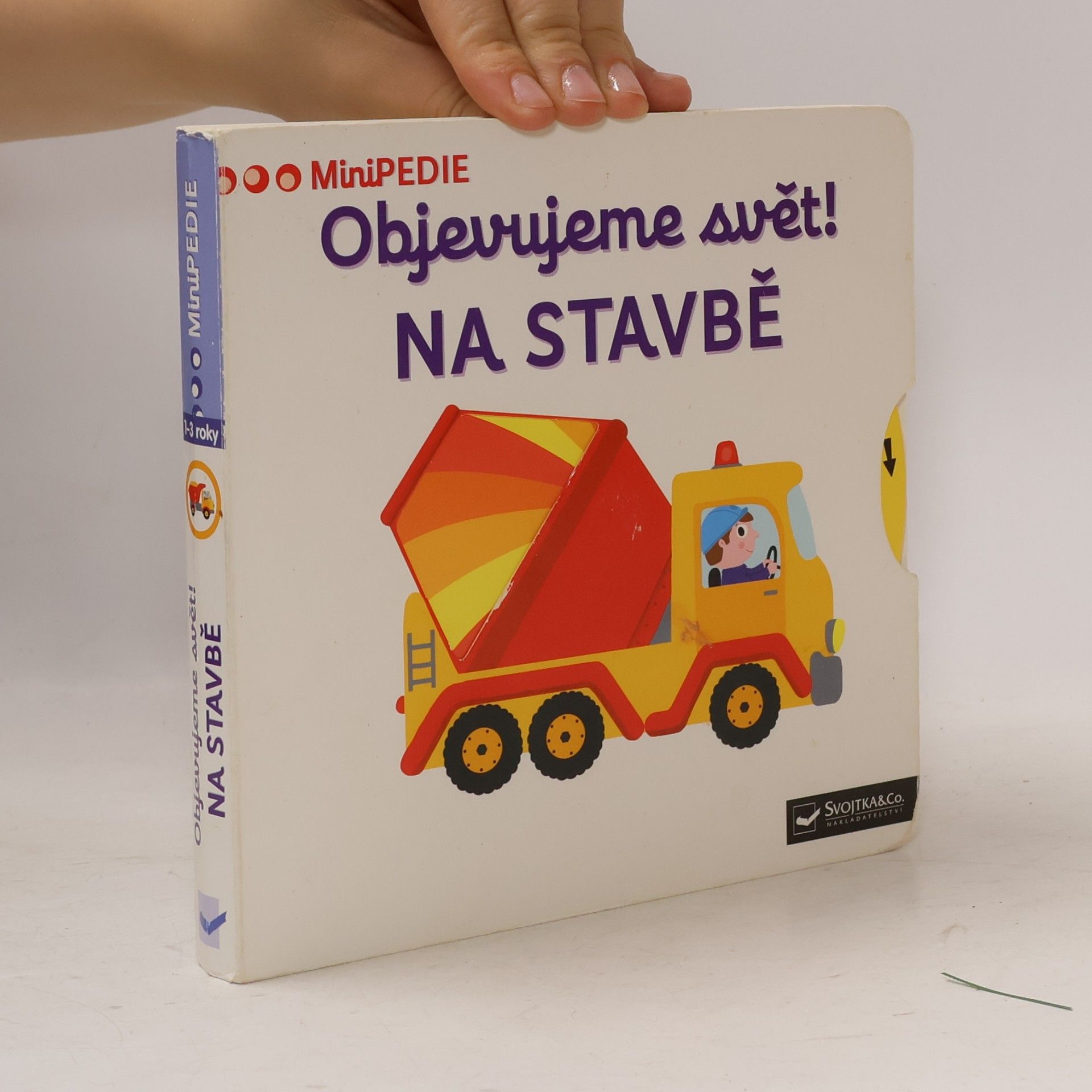Nathalie Choux Objevujeme svět! Na stavbě