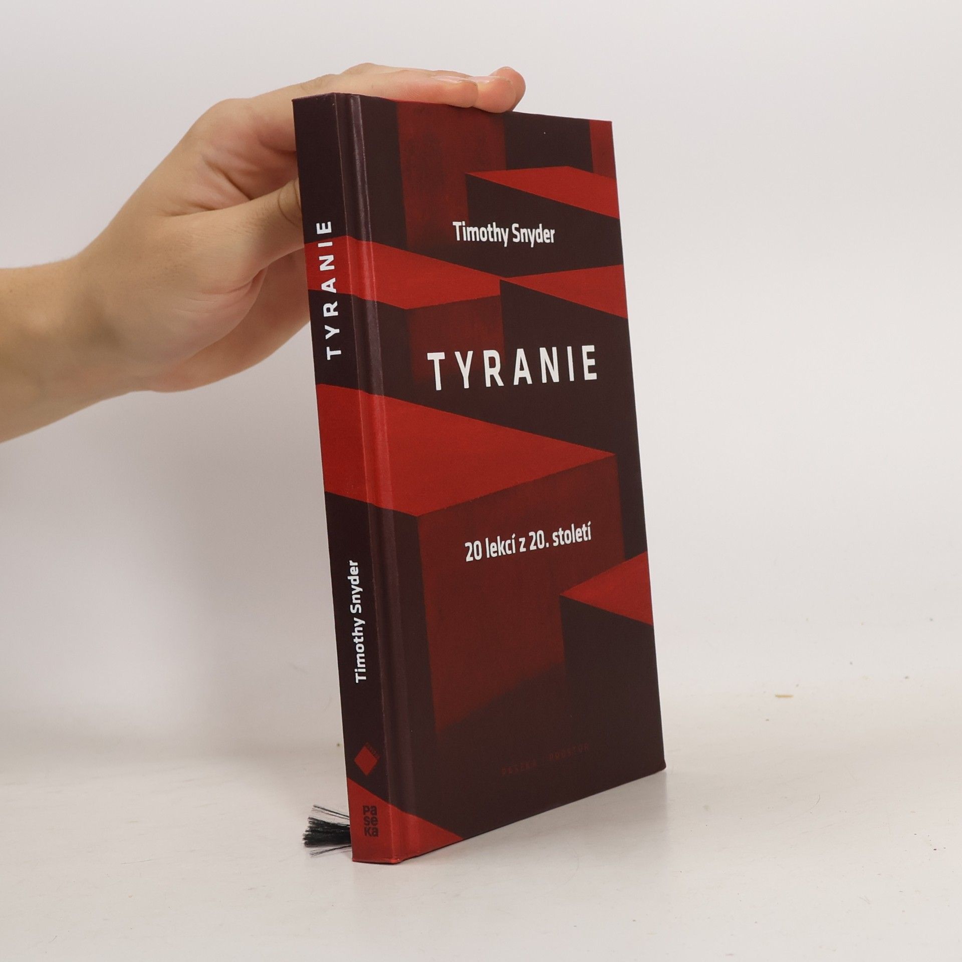 Timothy Snyder Tyranie