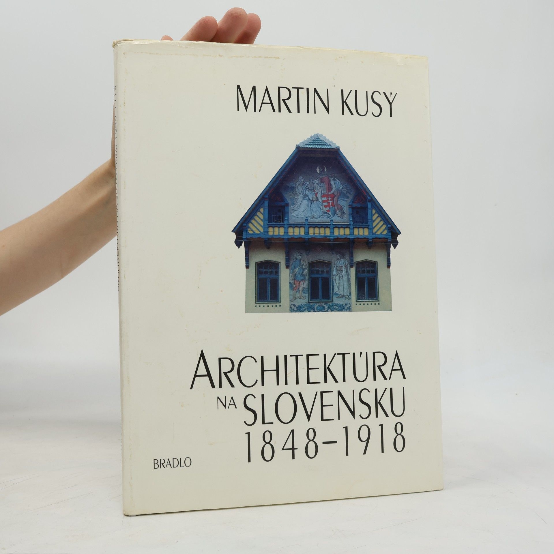 Martin Kusý Architektúra na Slovensku 1848 - 1918