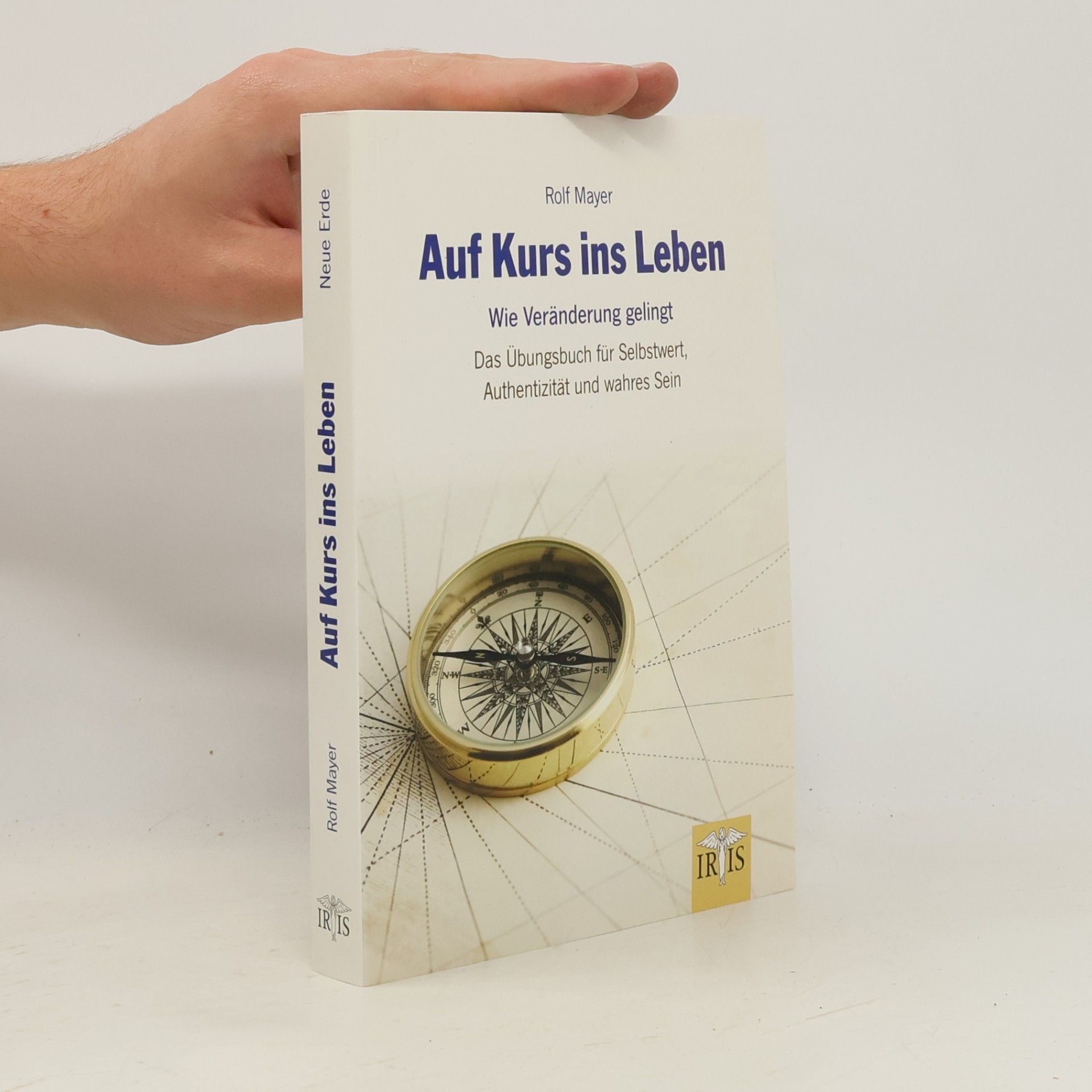 Rolf Mayer Auf Kurs ins Leben