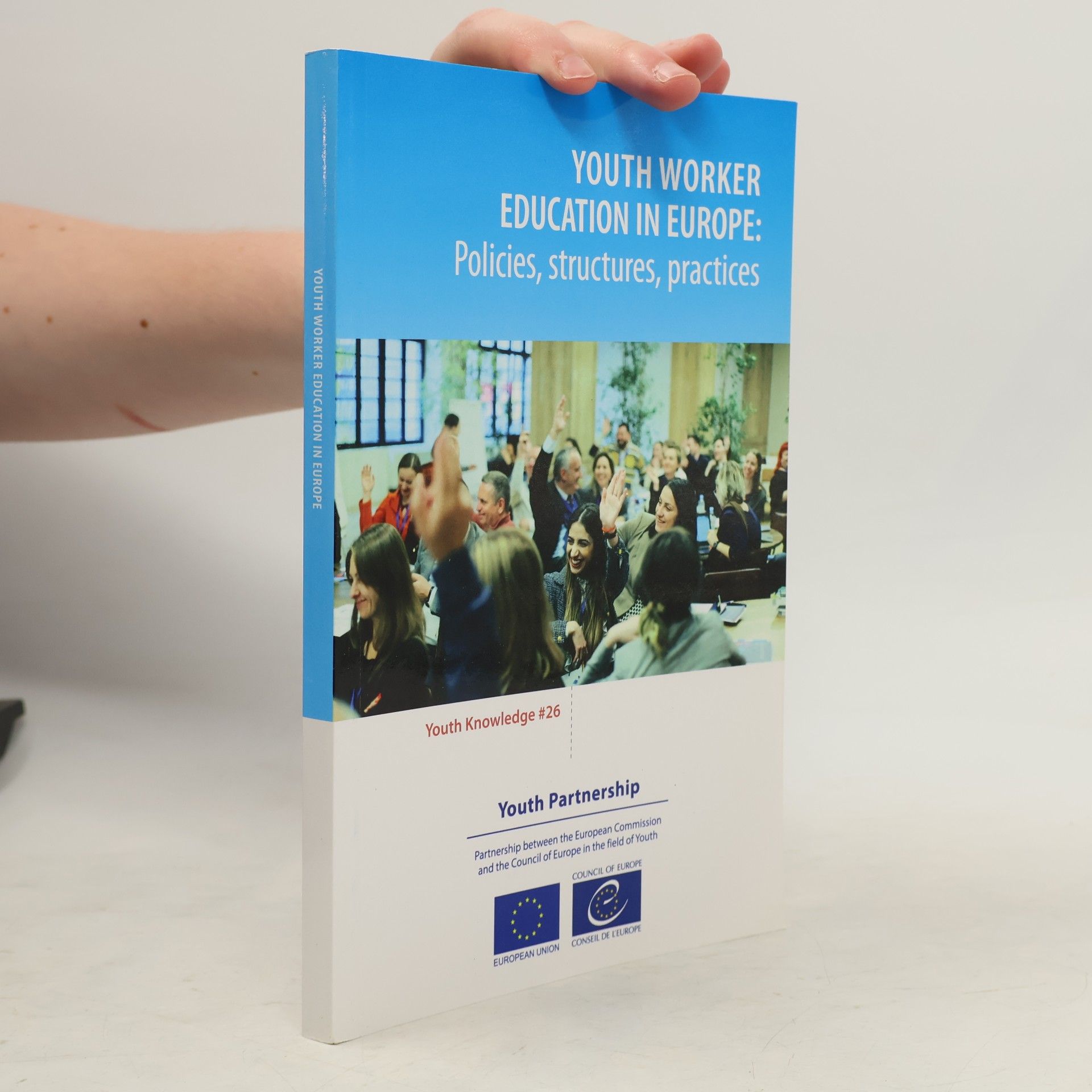 Youth Knowledge - 26: Youth Worker Education in Europe