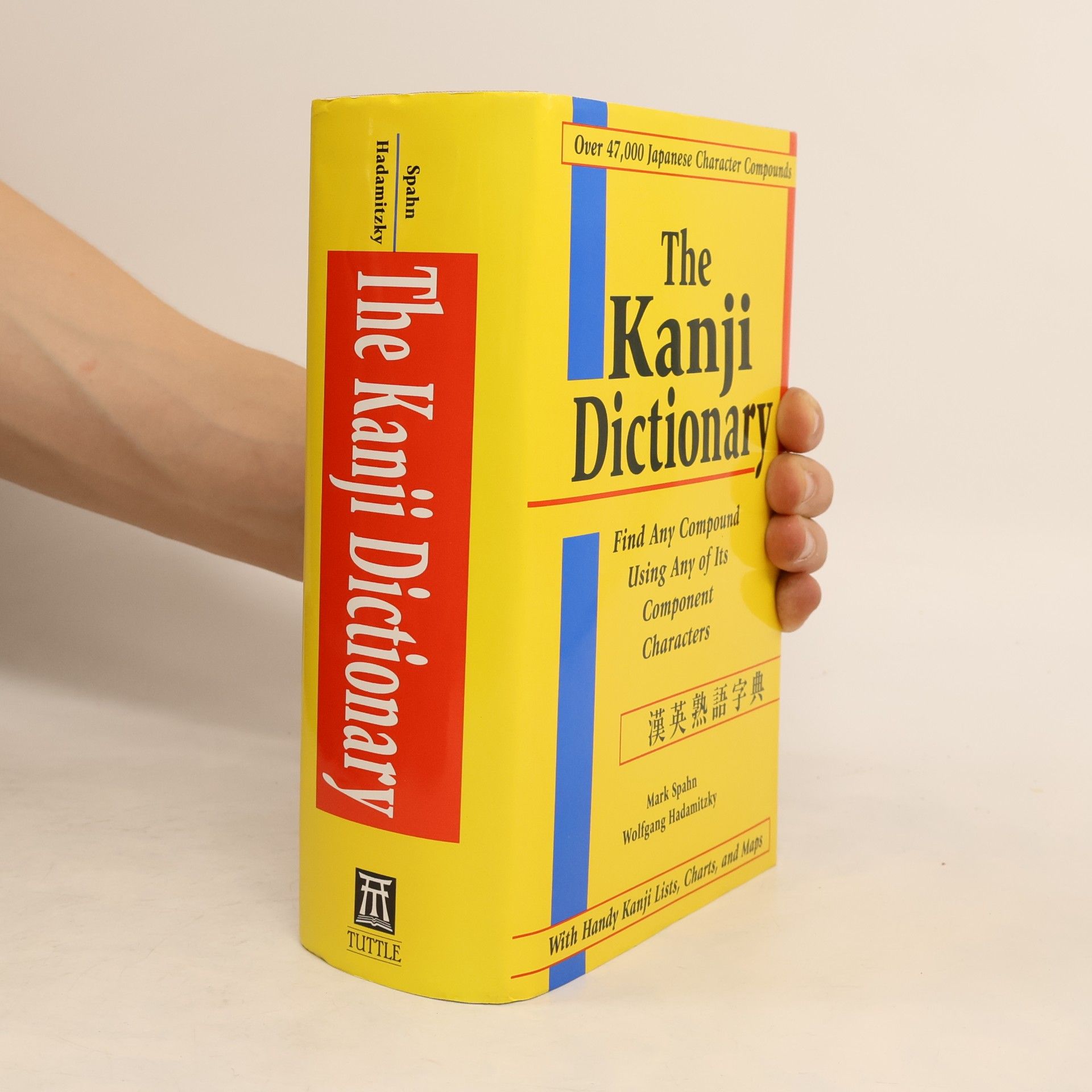 Wolfgang Hadamitzky The Kanji Dictionary