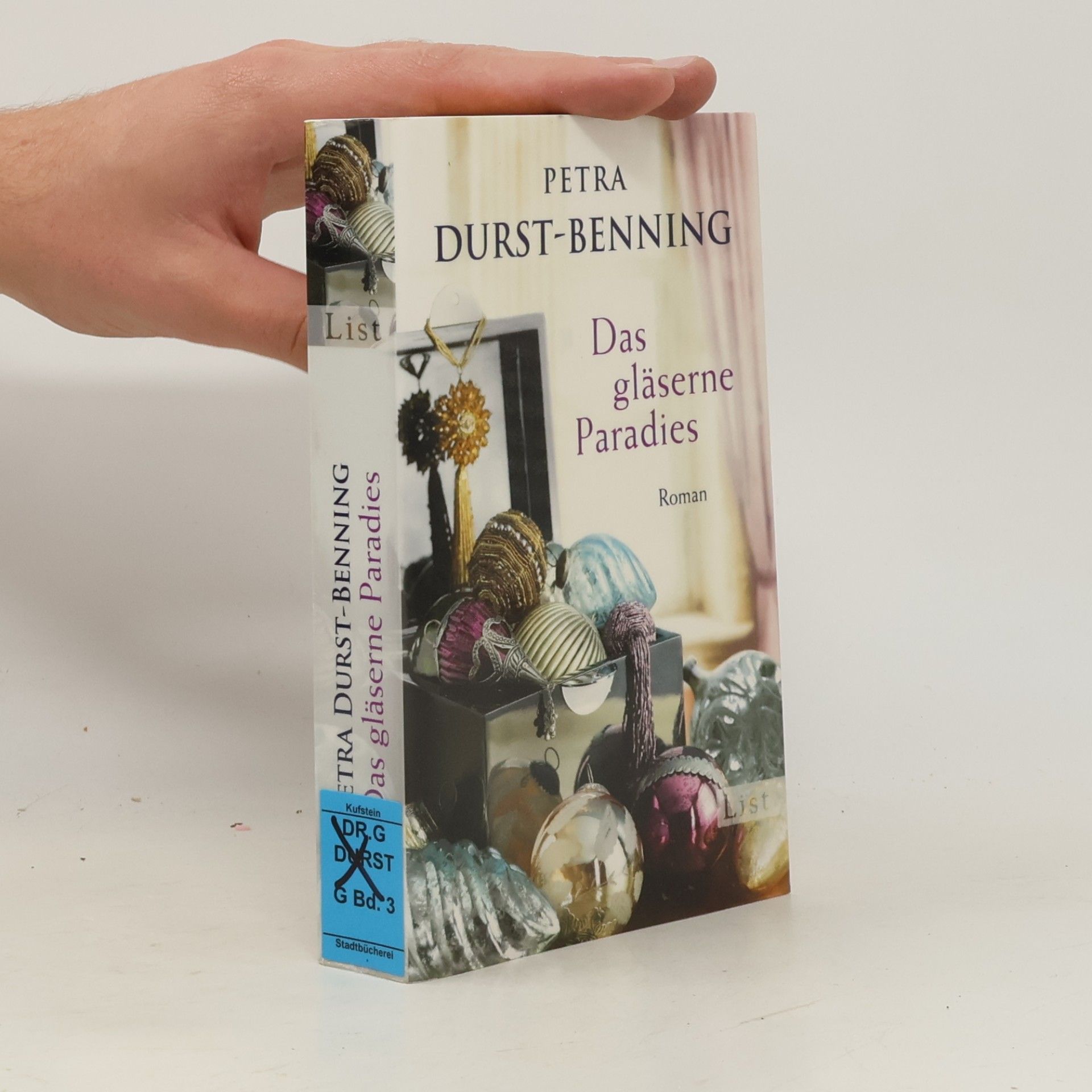 Petra Durst-Benning Das gläserne Paradies