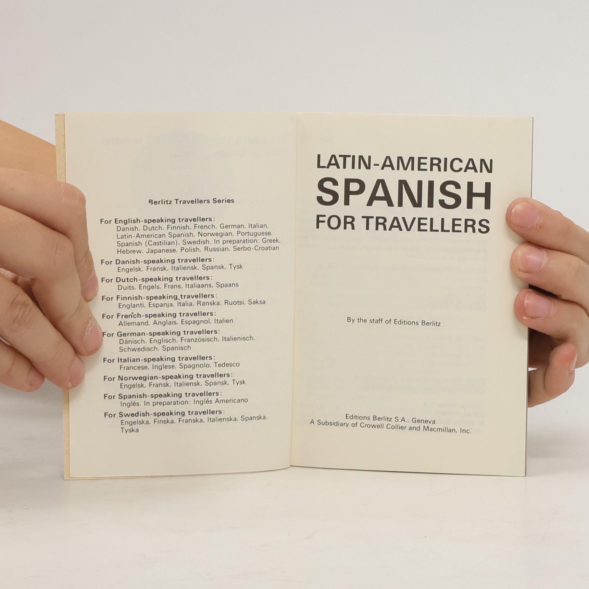 The Staff Of Editions Berlitz Latin-American Spanich for travellers