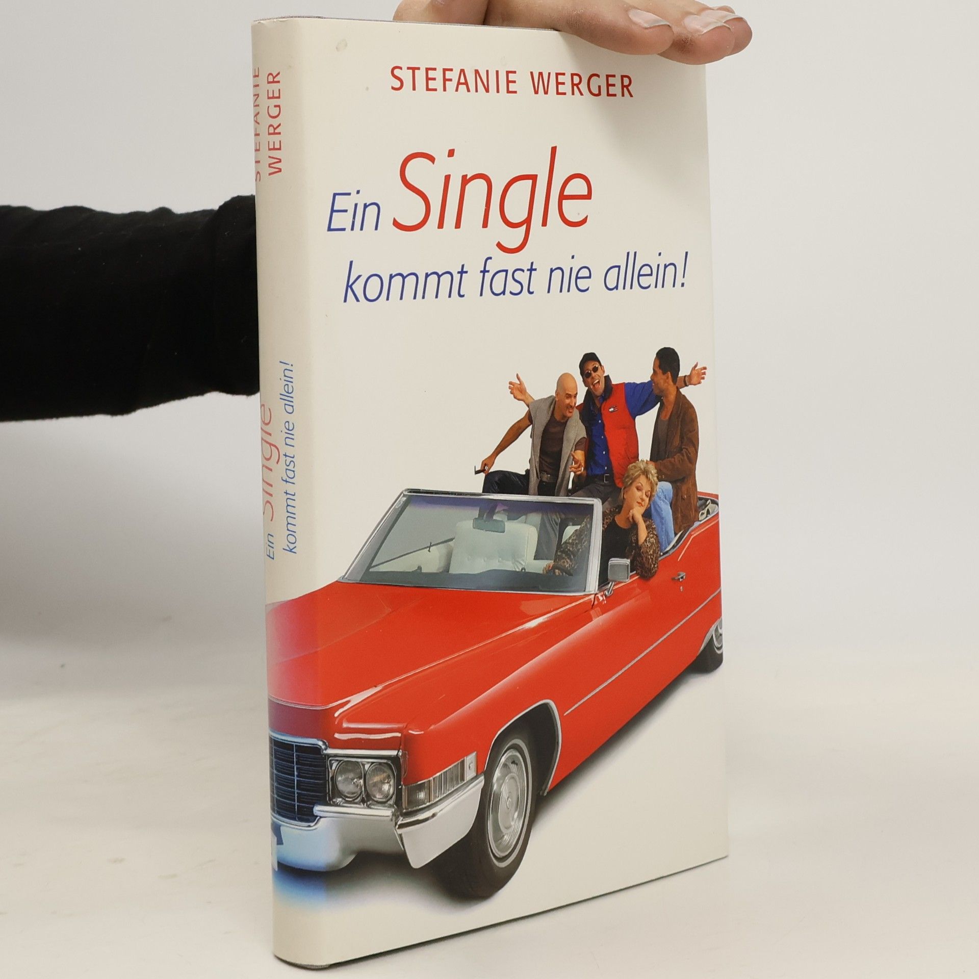 Stefanie Werger Ein Single Kommt fast nie allein!
