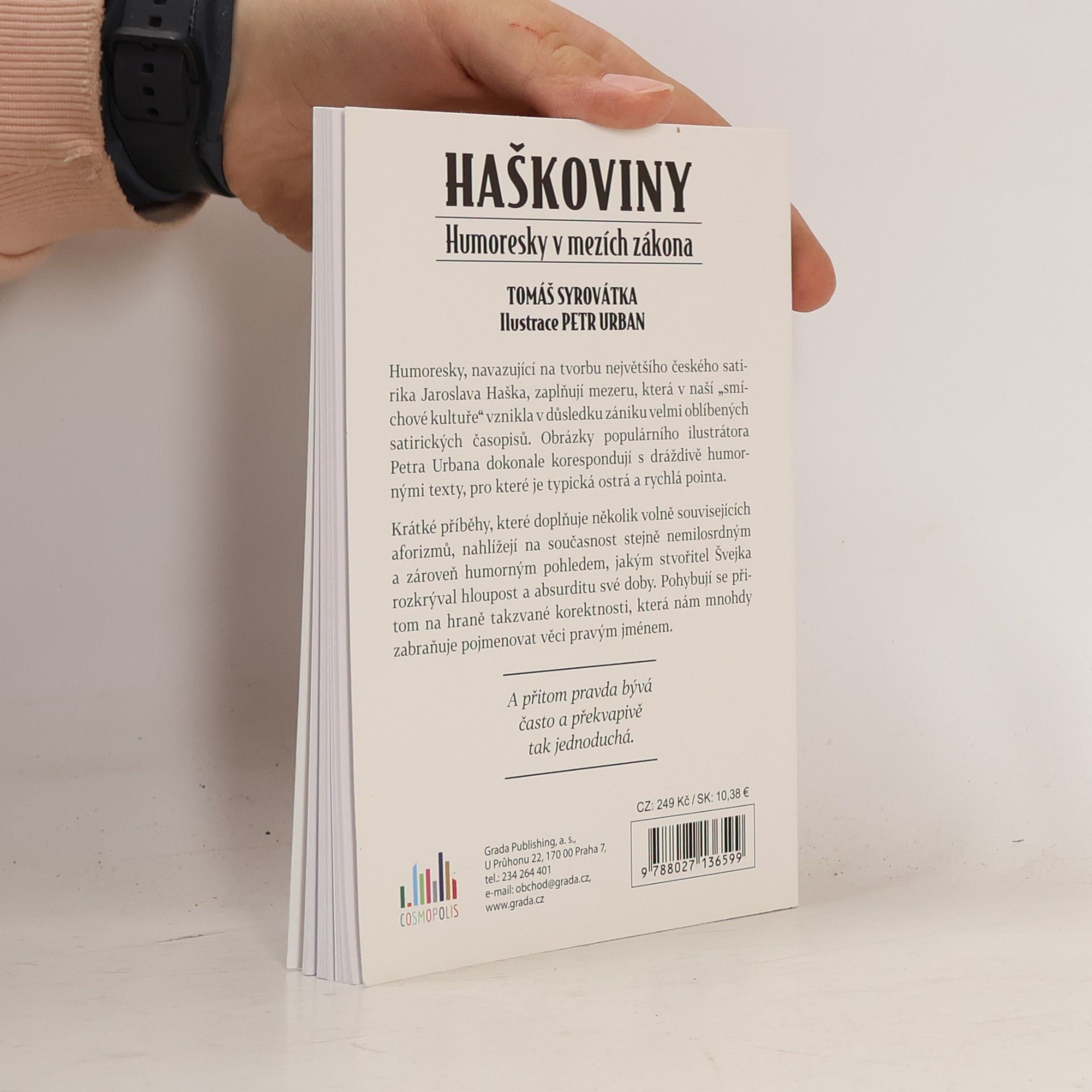 Tomáš Syrovátka Haškoviny. Humoresky v mezích zákona
