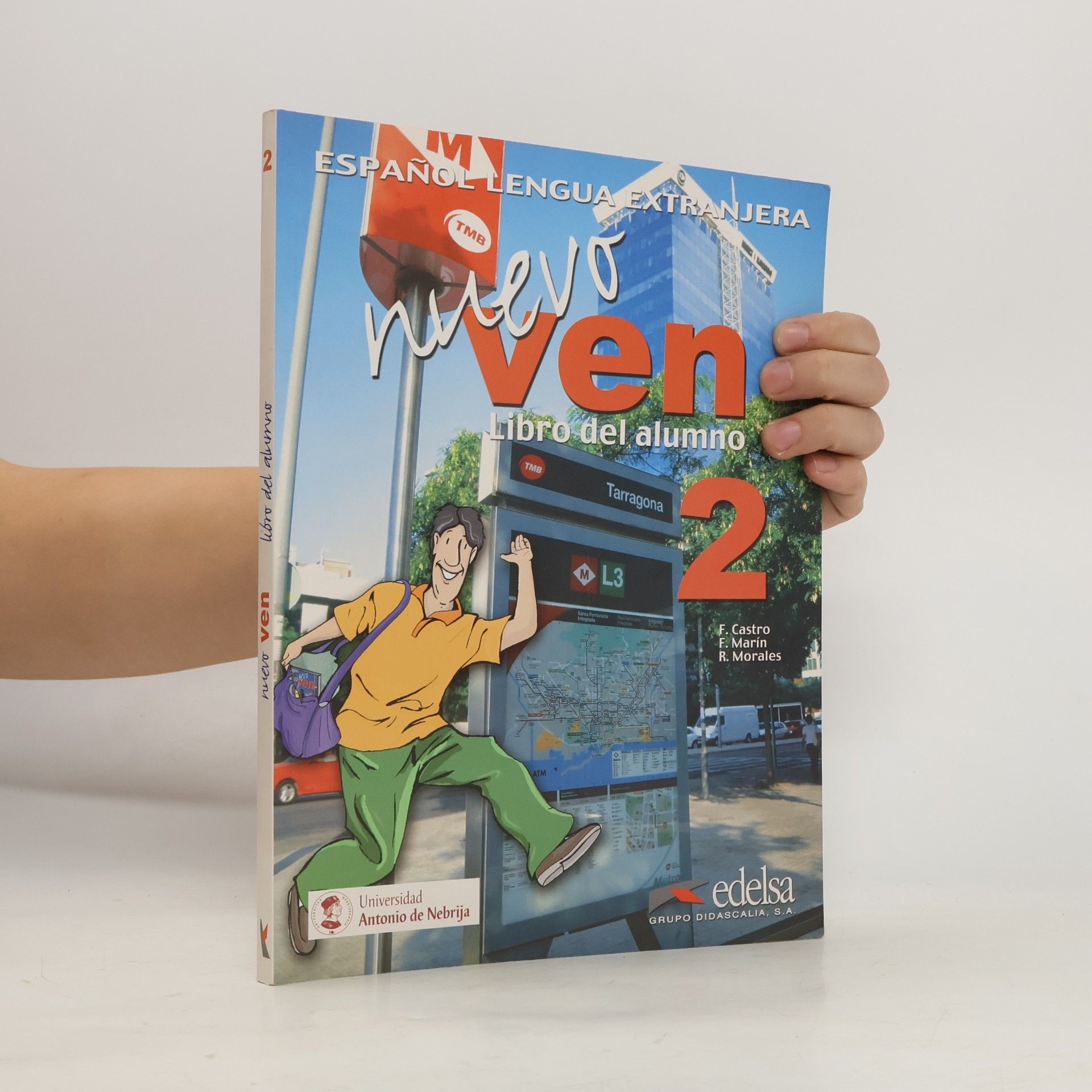 Kolektiv autorů Nuevo Ven 2. Libro del alumno: Espanol lengua extranjera