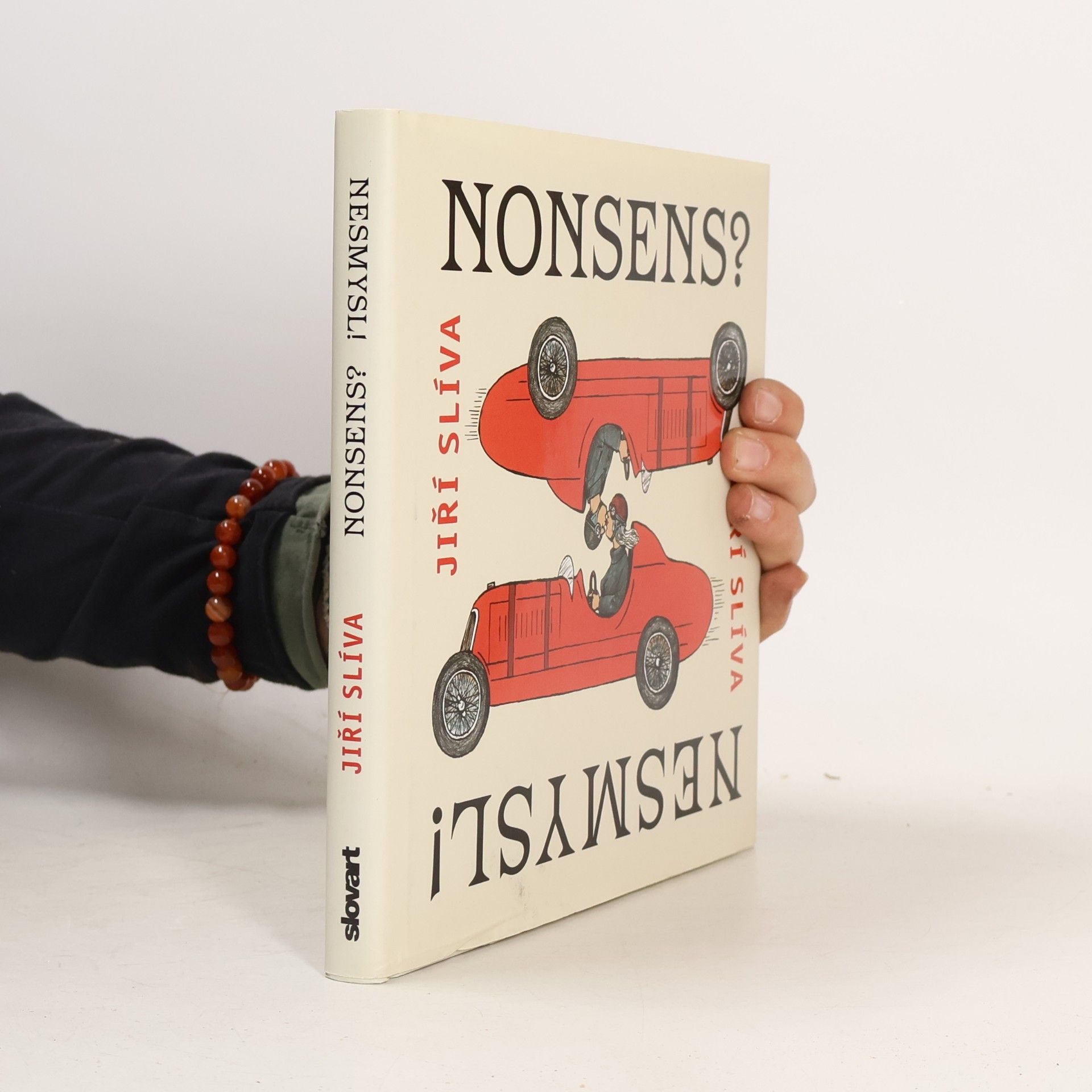 Jiří Slíva Nonsens? Nesmysl!