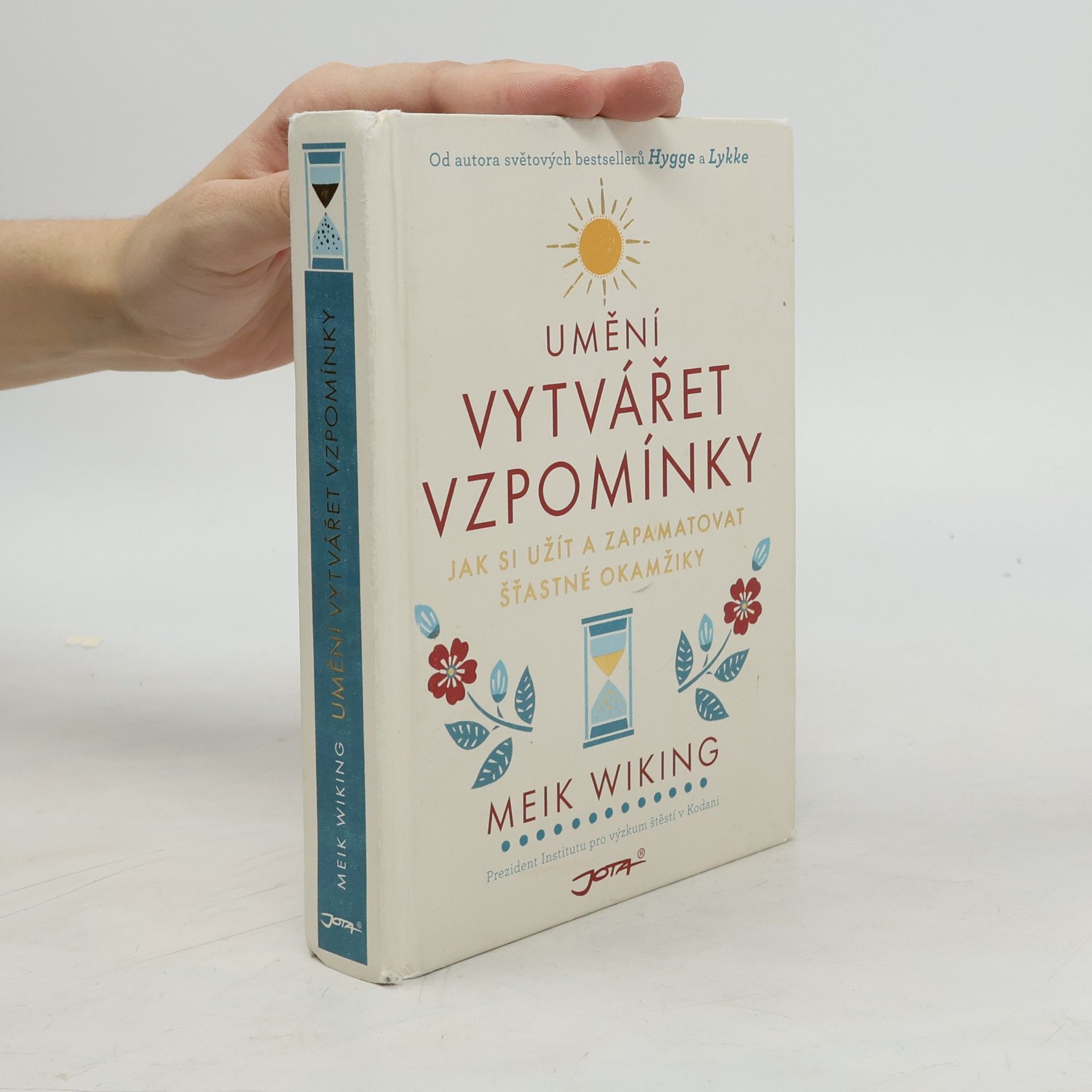 Meik Wiking Umění vytvářet vzpomínky