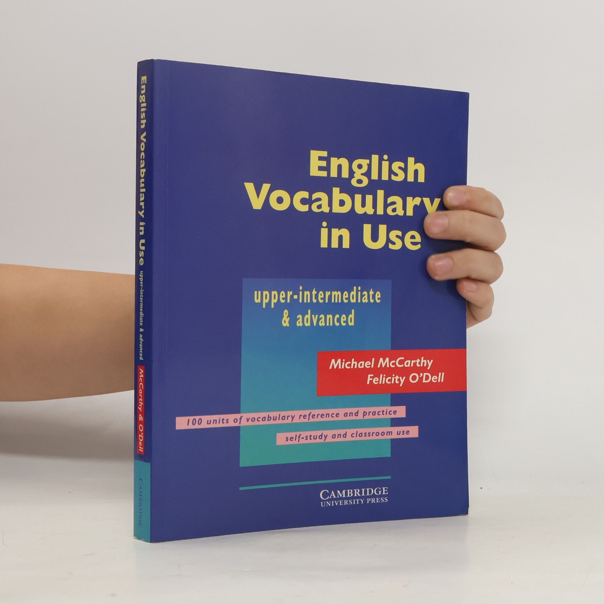 Michael McCarthy English Vocabulary in Use. Upper-Intermediate & Advanced