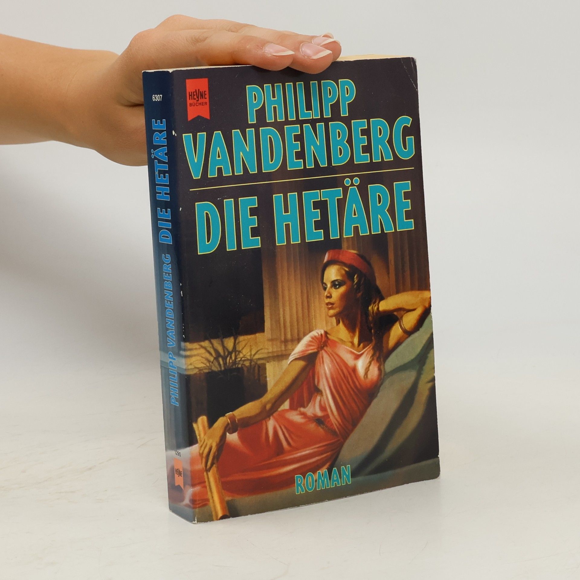 Philipp Vandenberg Die Hetäre